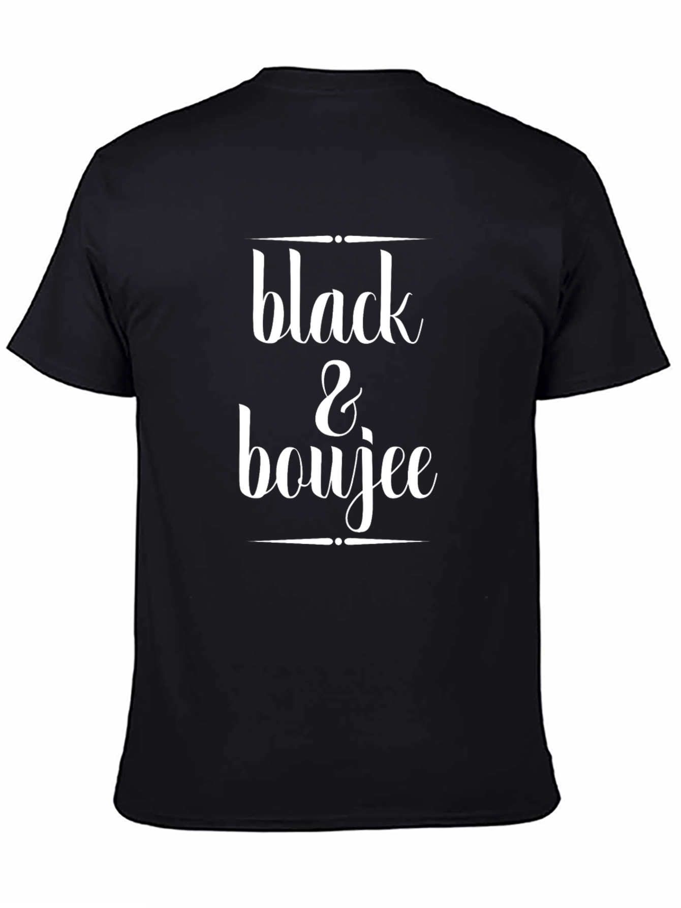 Black & Boujee Graphic Tee - Stylish Unisex T-Shirt