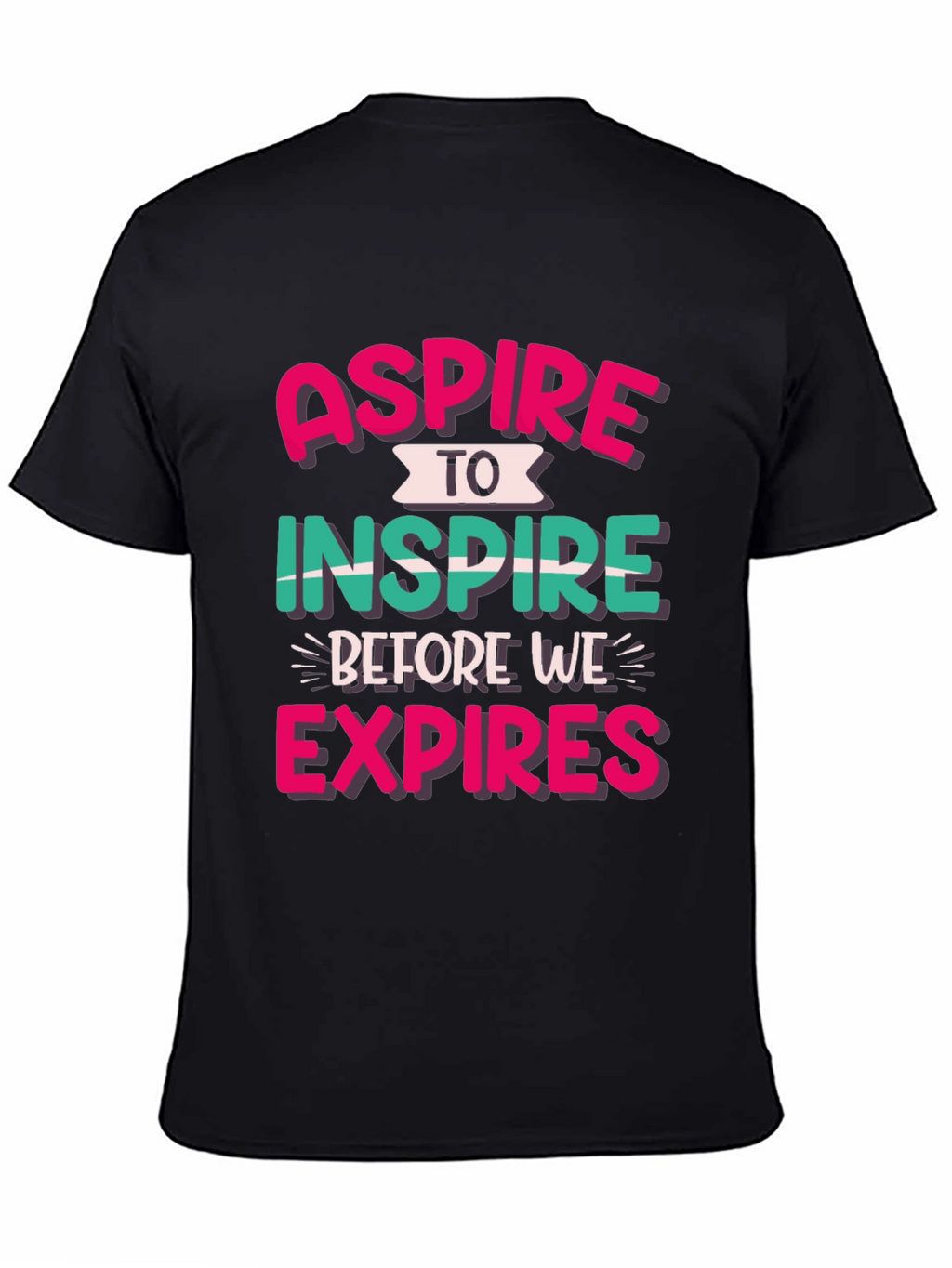Aspire to Inspire Graphic T-Shirt