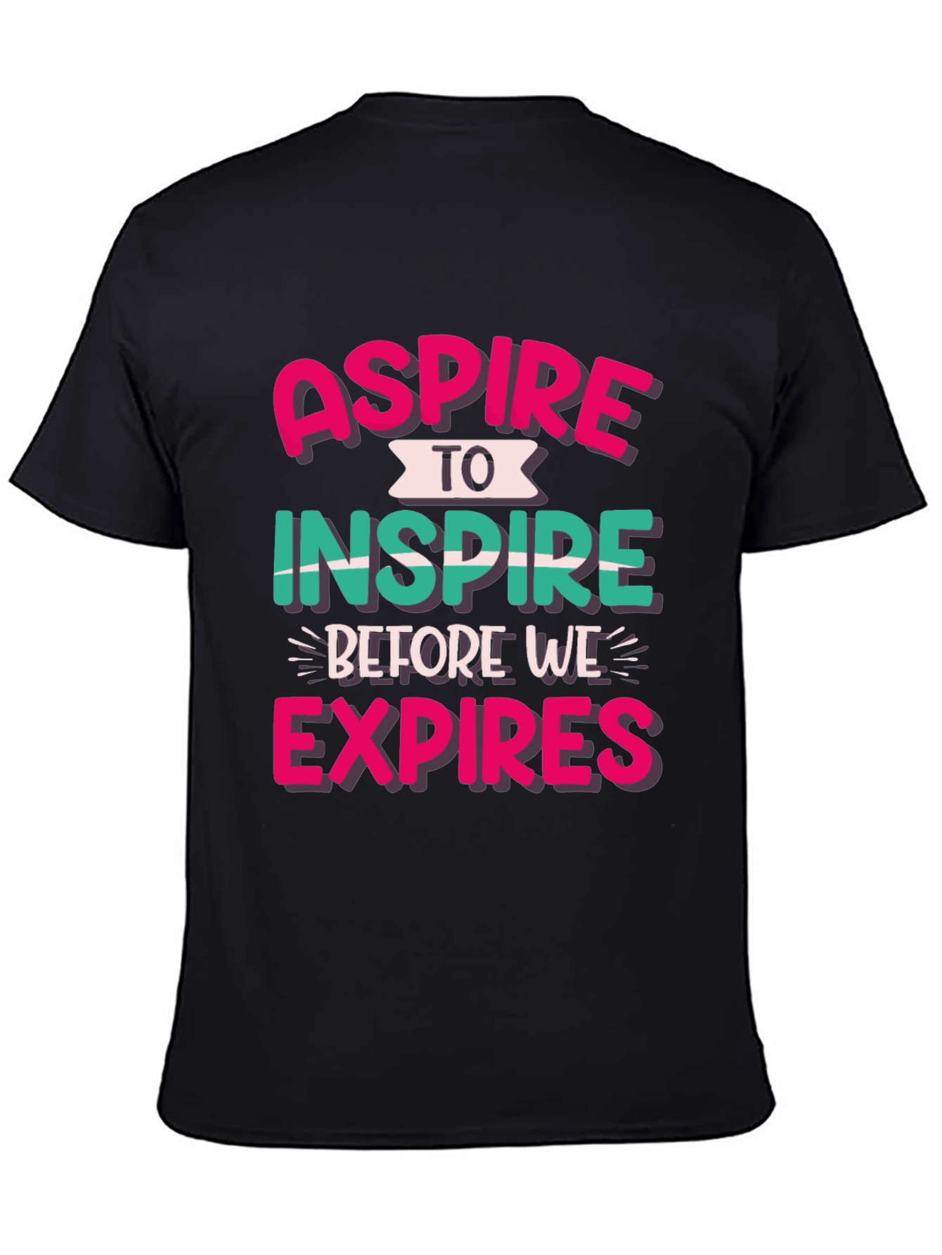 Aspire to Inspire Graphic T-Shirt