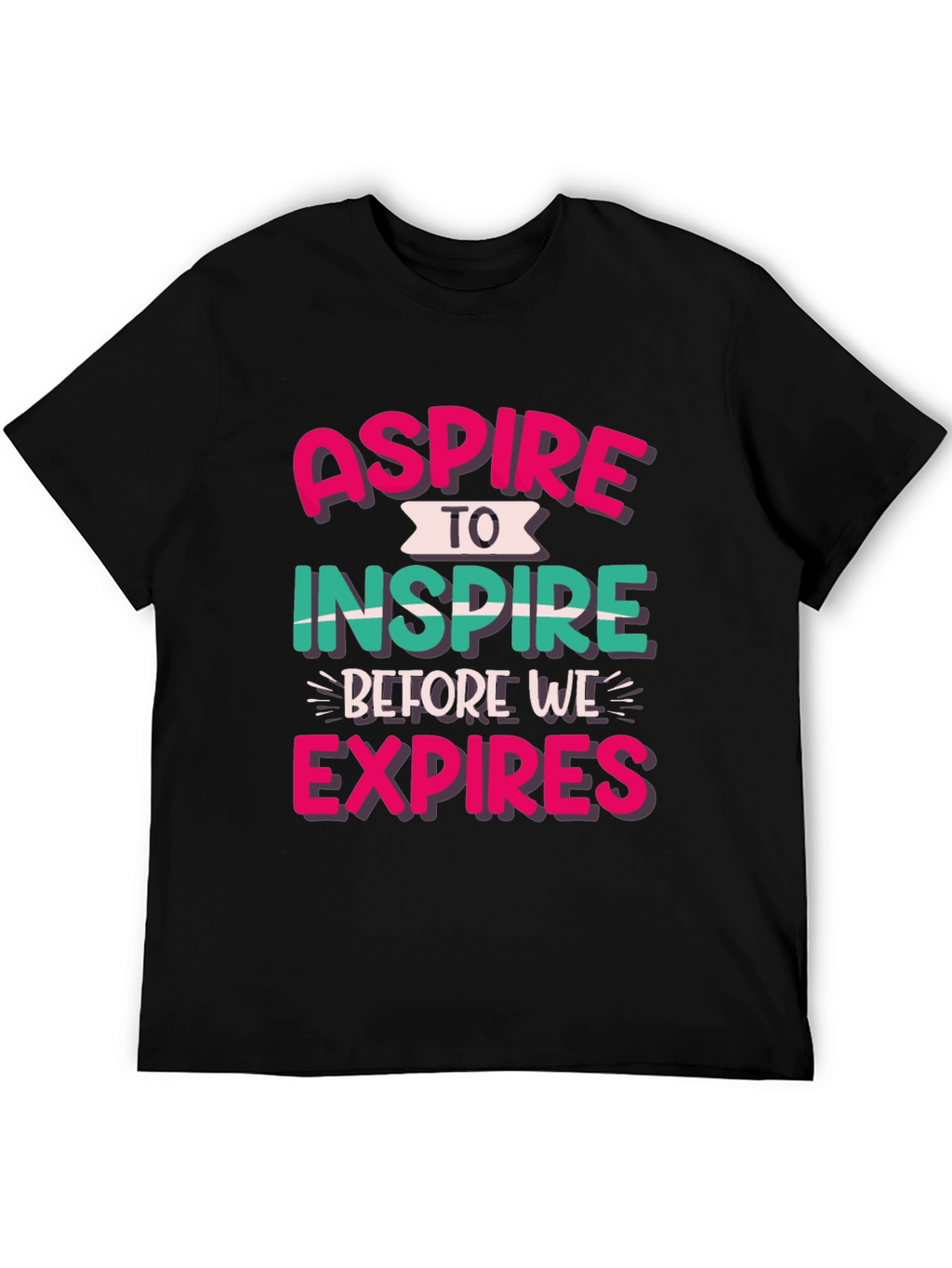 Aspire to Inspire Graphic T-Shirt