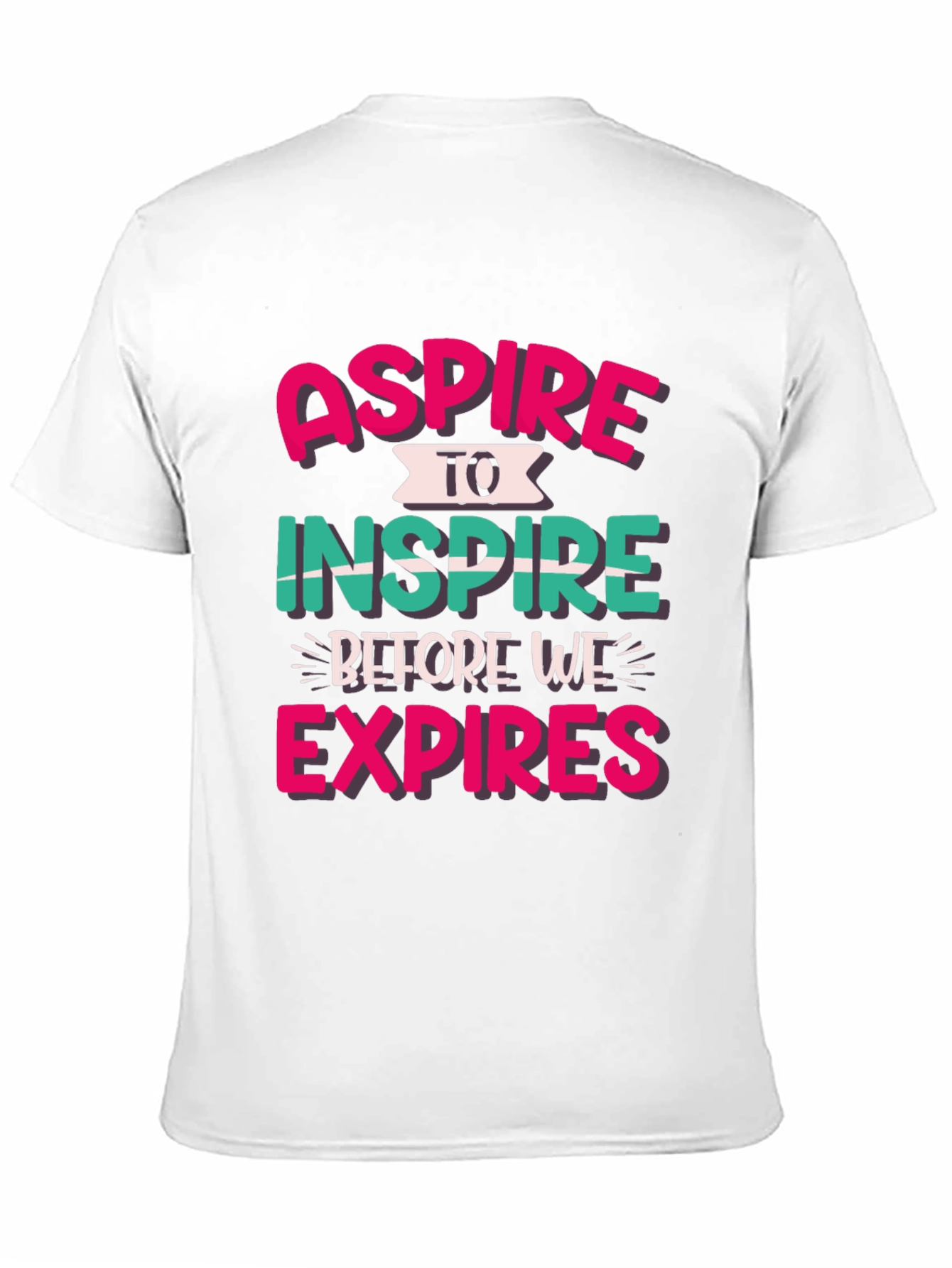 Aspire to Inspire Graphic T-Shirt