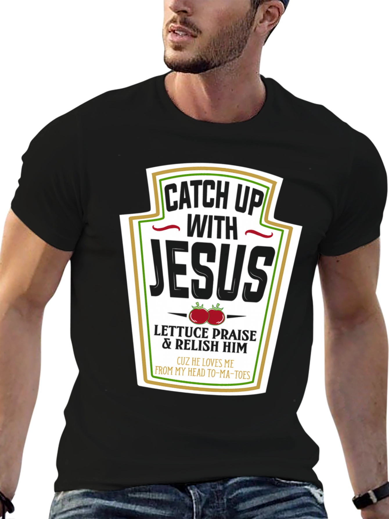 Catch Up with Jesus T-Shirt
