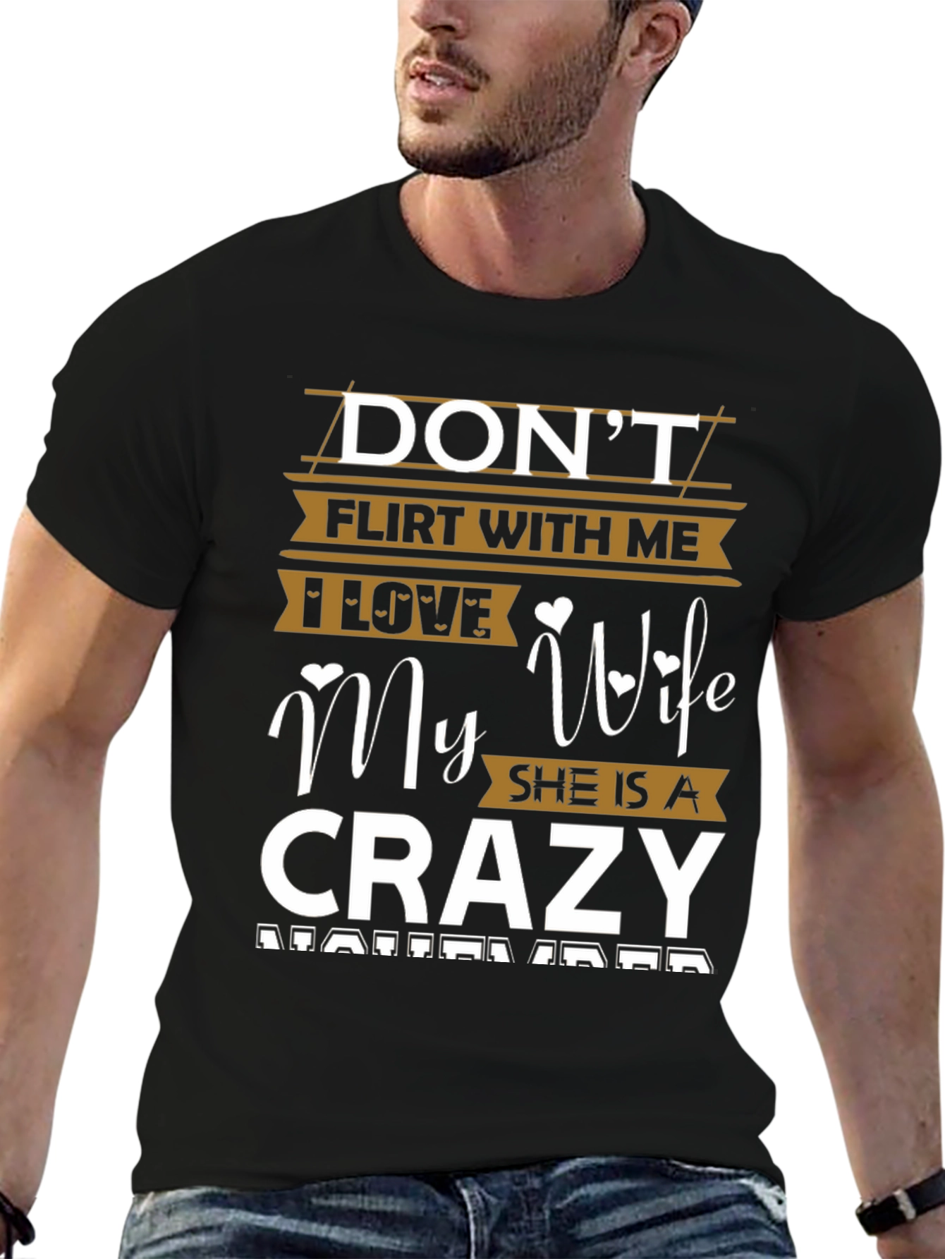 Dont Flirt with Me Crazy Wife Graphic Tee