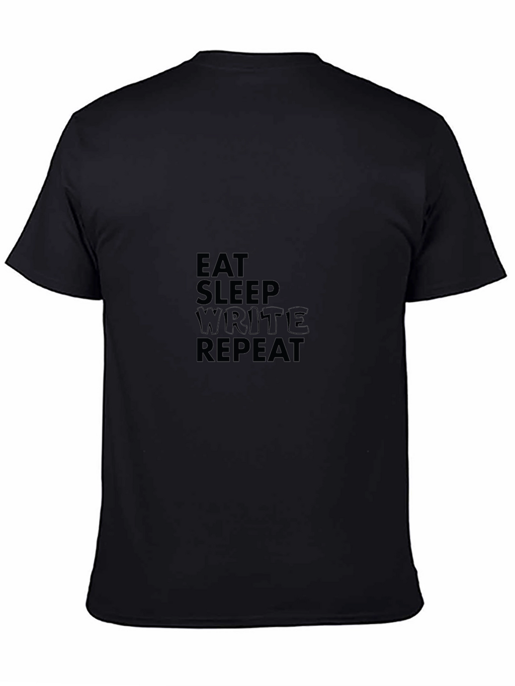 Eat Sleep Write Repeat T-Shirt