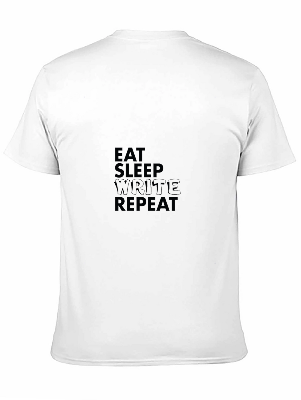 Eat Sleep Write Repeat T-Shirt
