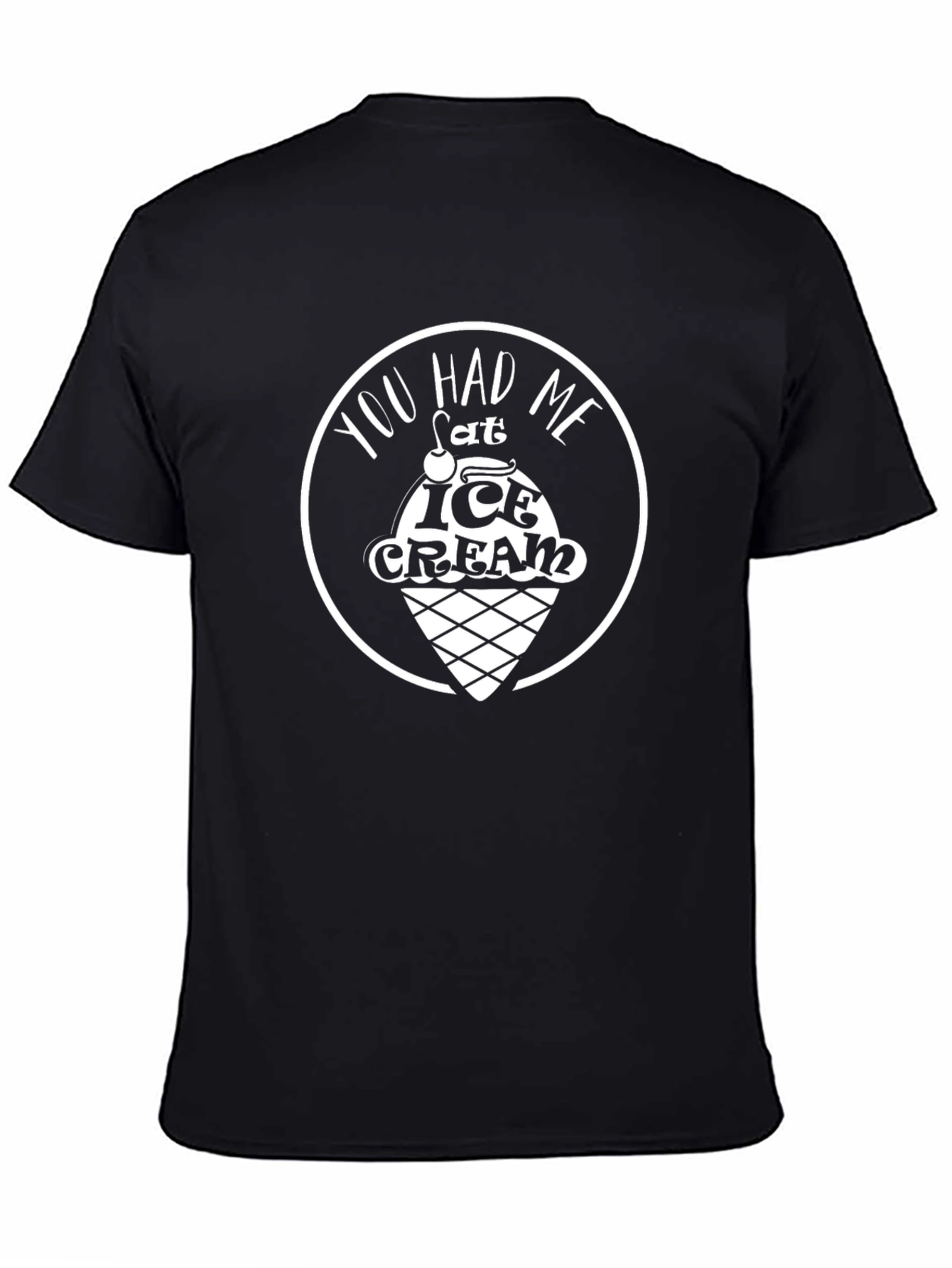 You Had Me At Ice Cream Black Graphic Tee