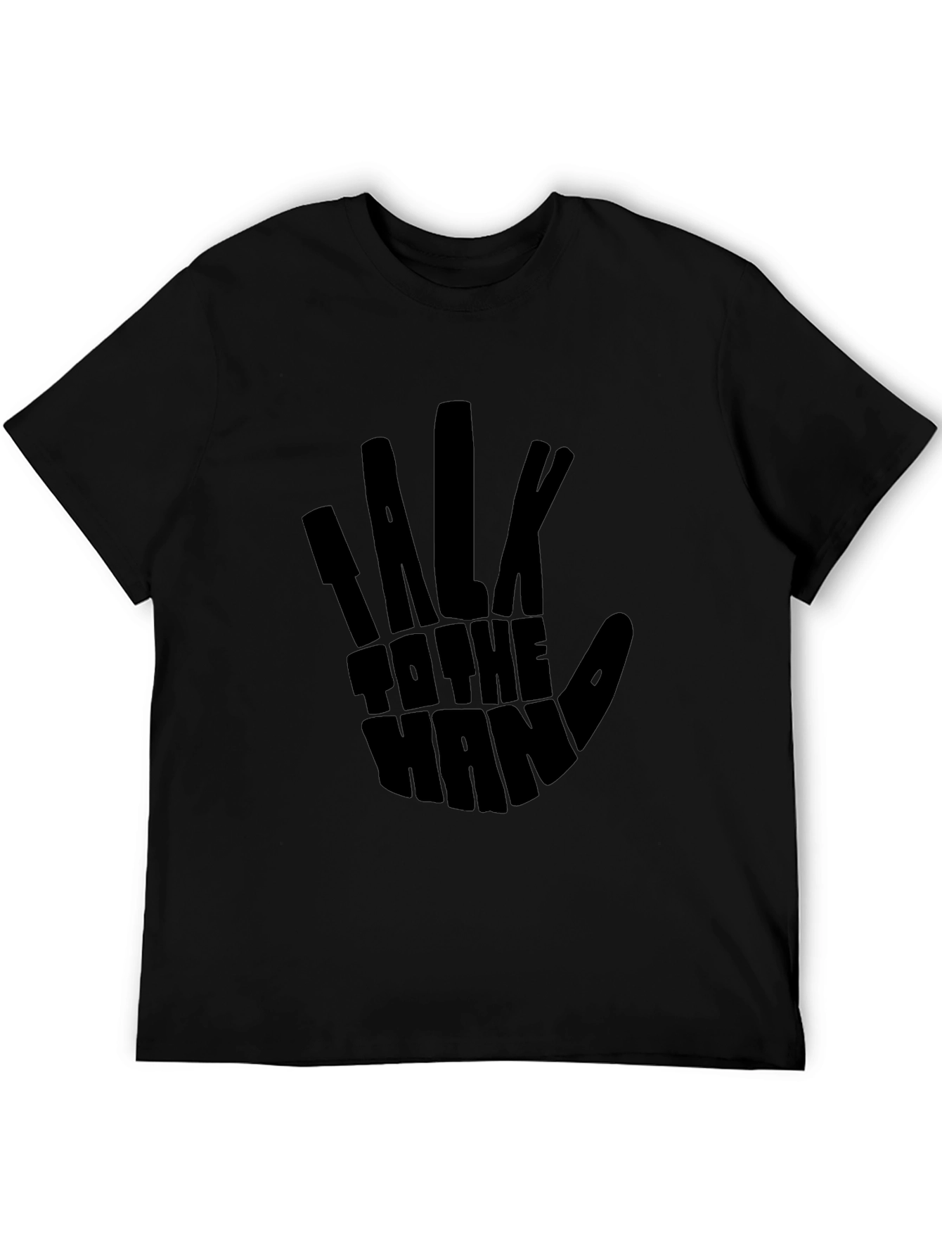 Talk to the Hand Black Graphic Tee