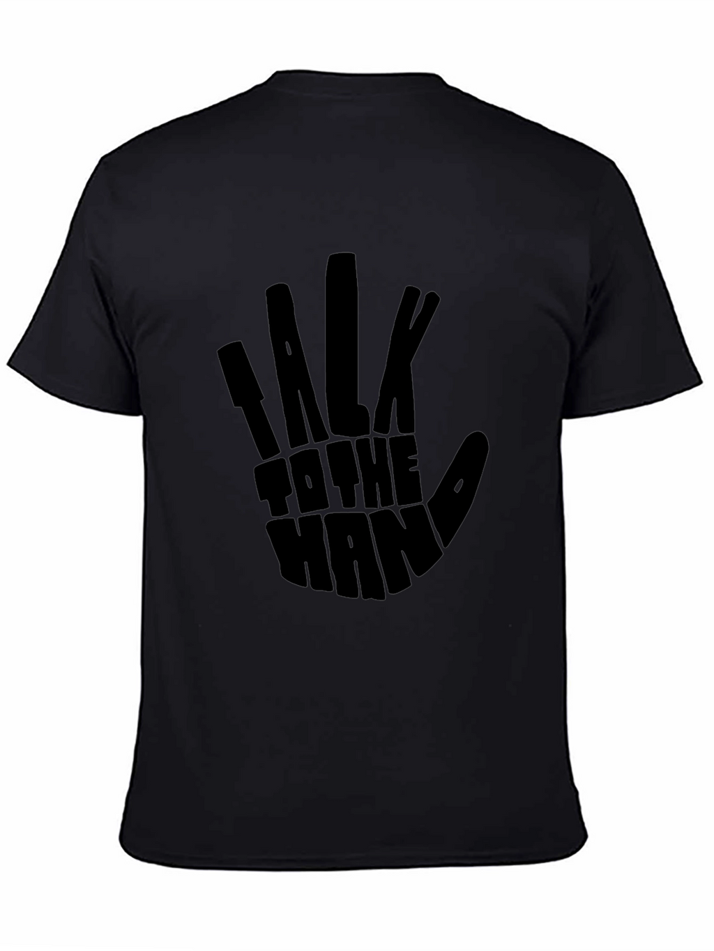 Talk to the Hand Black Graphic Tee