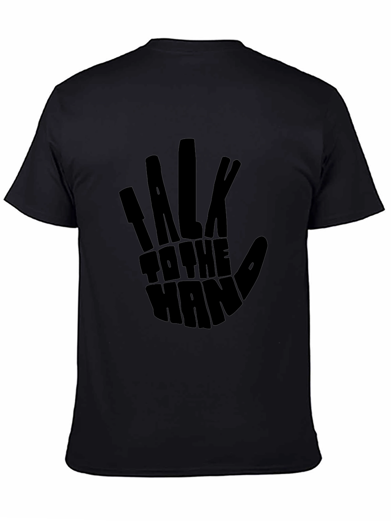 Talk to the Hand Black Graphic Tee