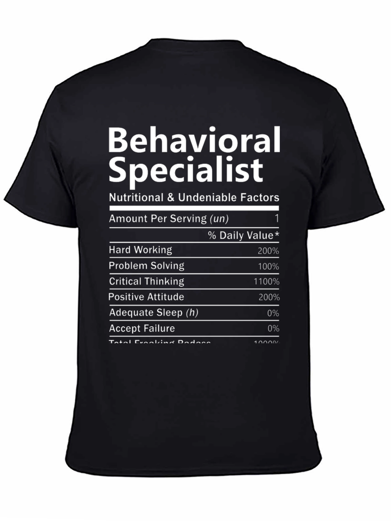 Behavioral Specialist Nutrition Facts T-Shirt