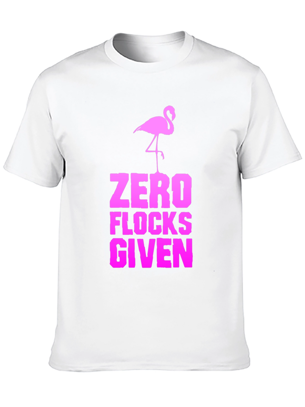 Zero Flocks Given Flamingo Graphic Tee