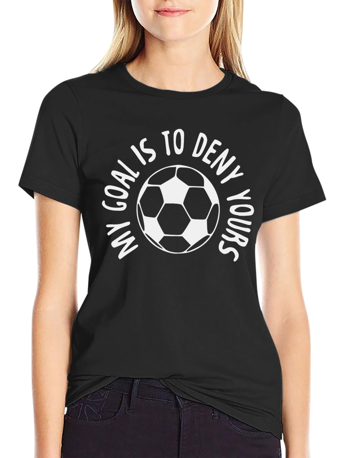 My Goal is to Deny Yours Graphic Tee