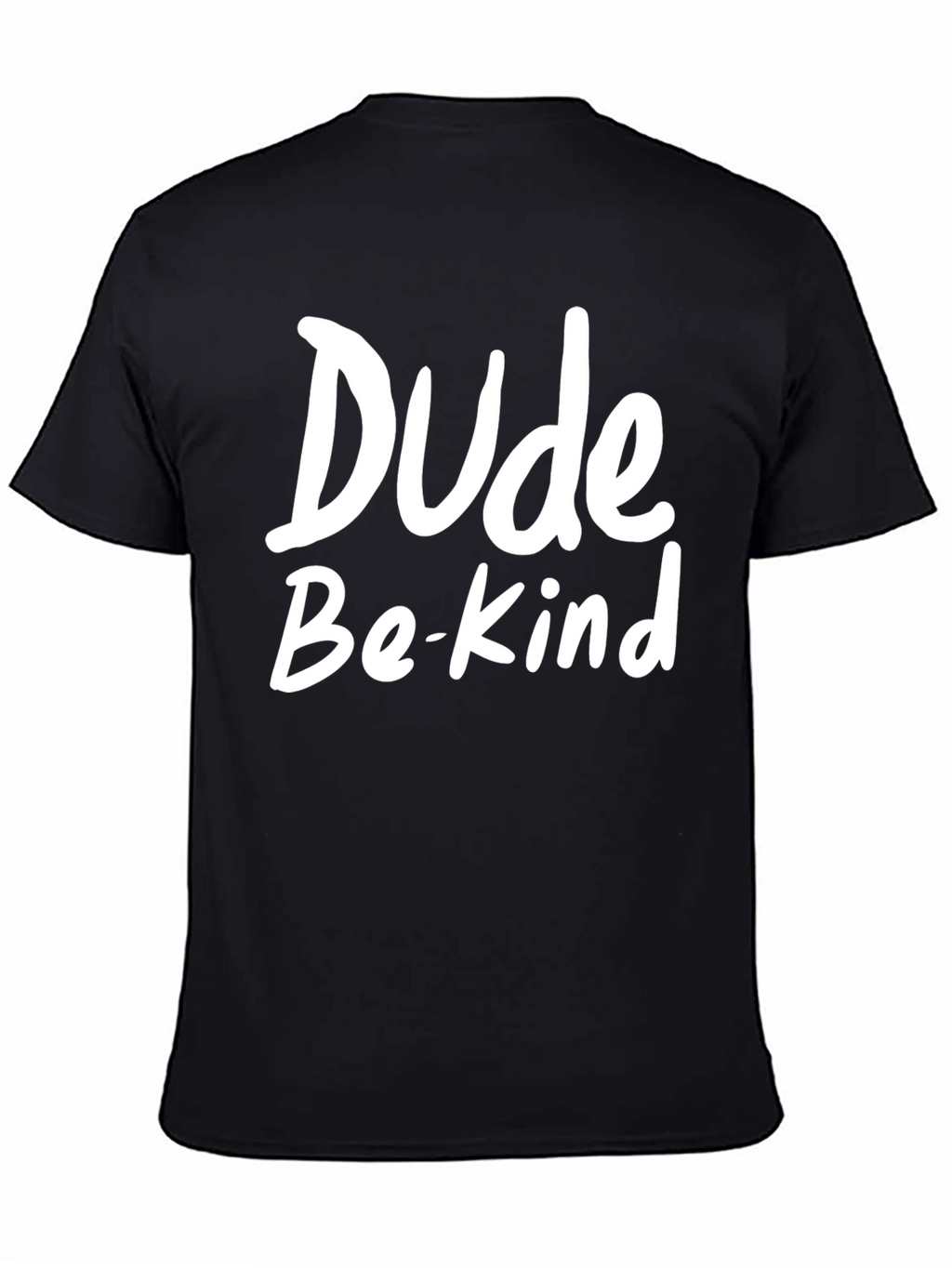 Dude Be Kind Black Graphic Tee