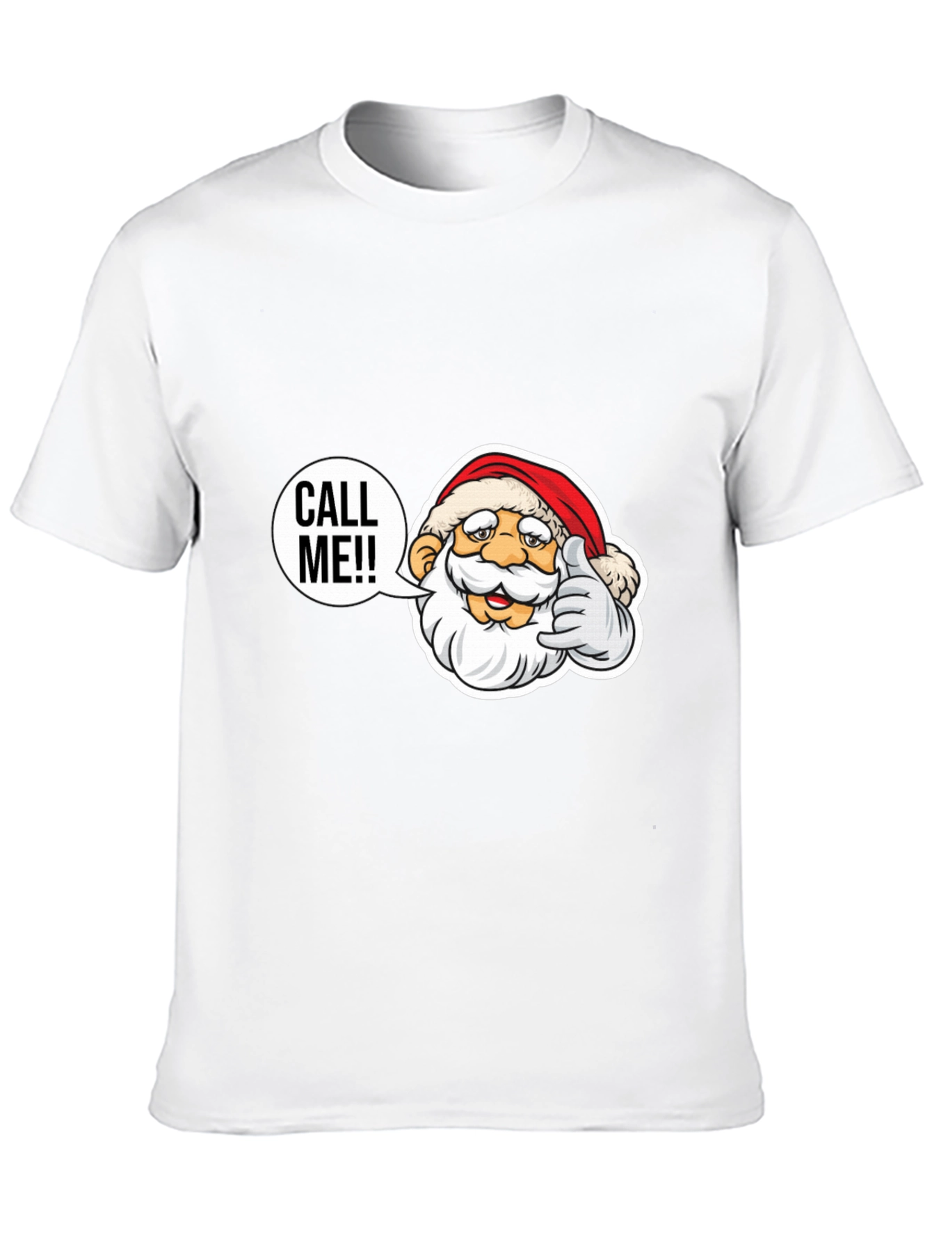 Call Me Santa T-Shirt - Holiday Cheer Apparel