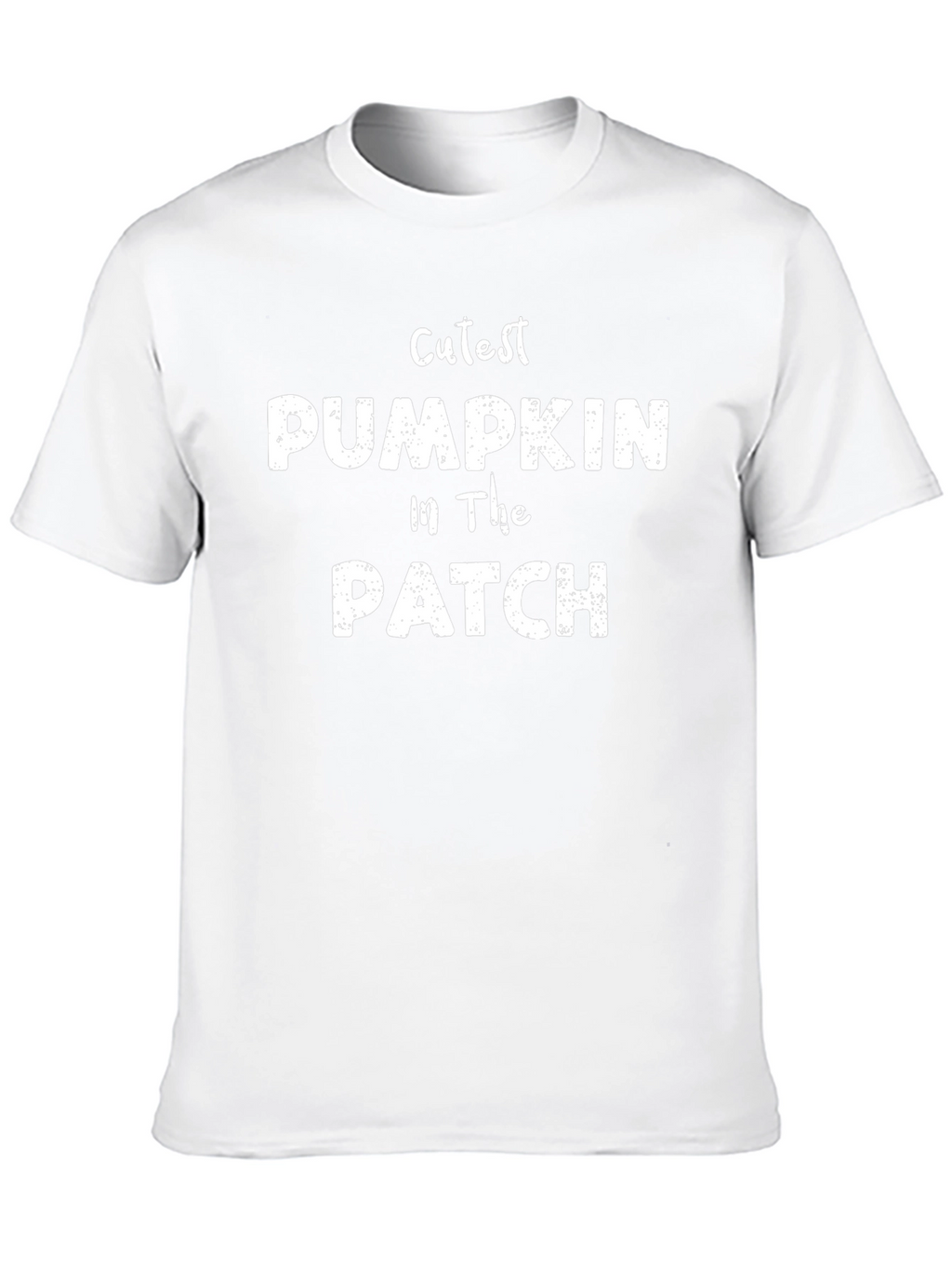 Cutest Pumpkin Patch T-Shirt