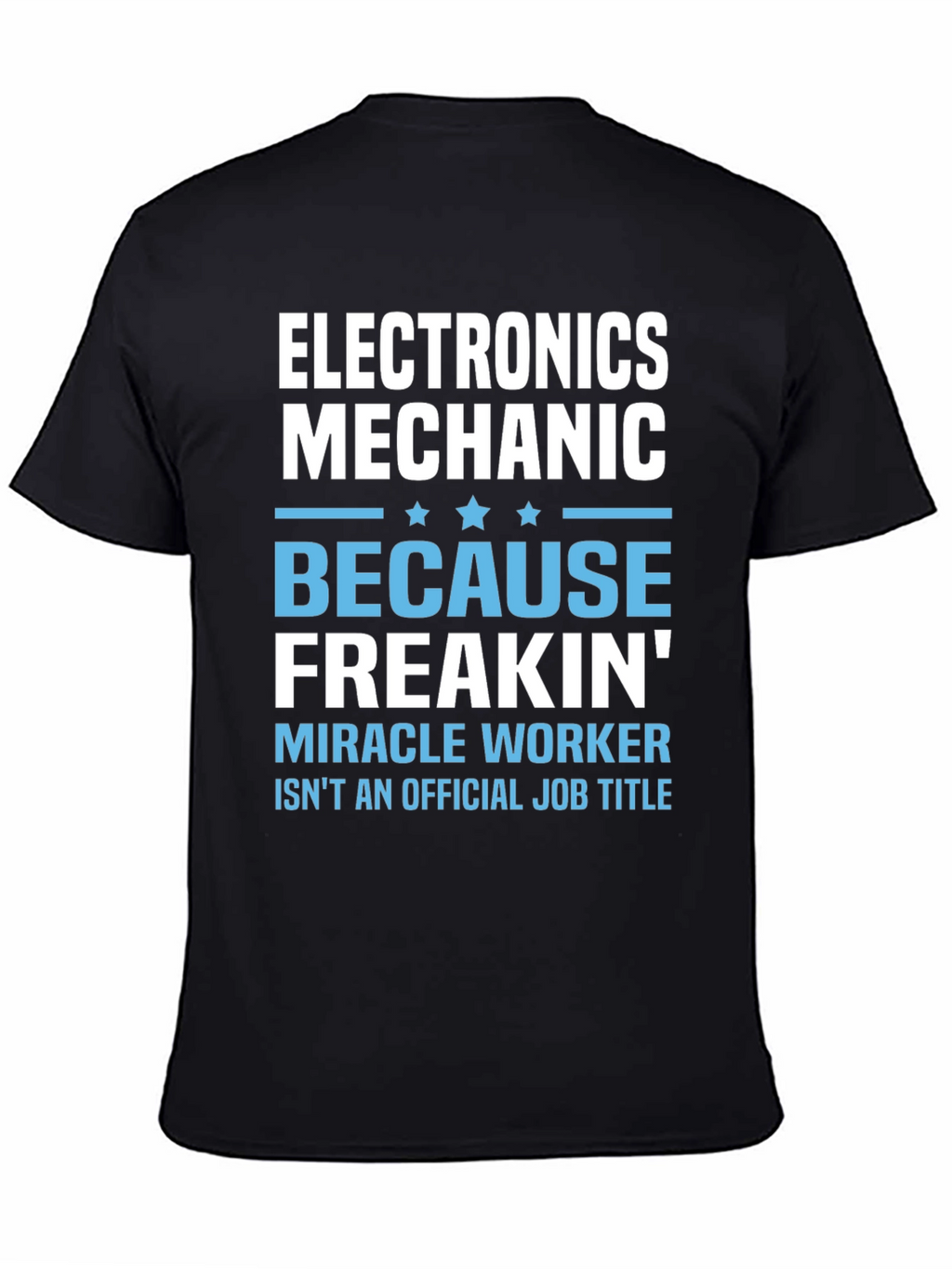 Electronics Mechanic Graphic T-Shirt