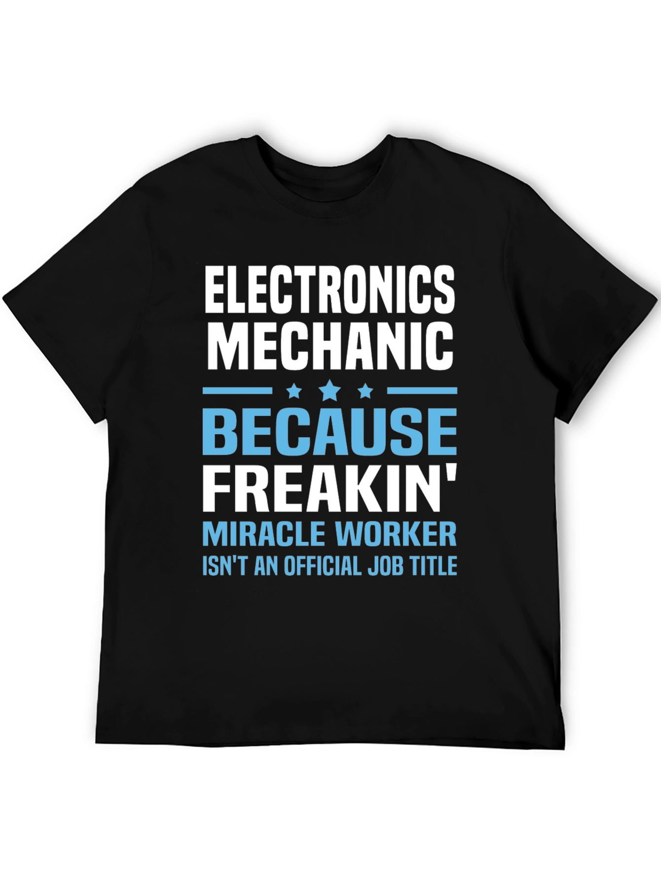 Electronics Mechanic Graphic T-Shirt