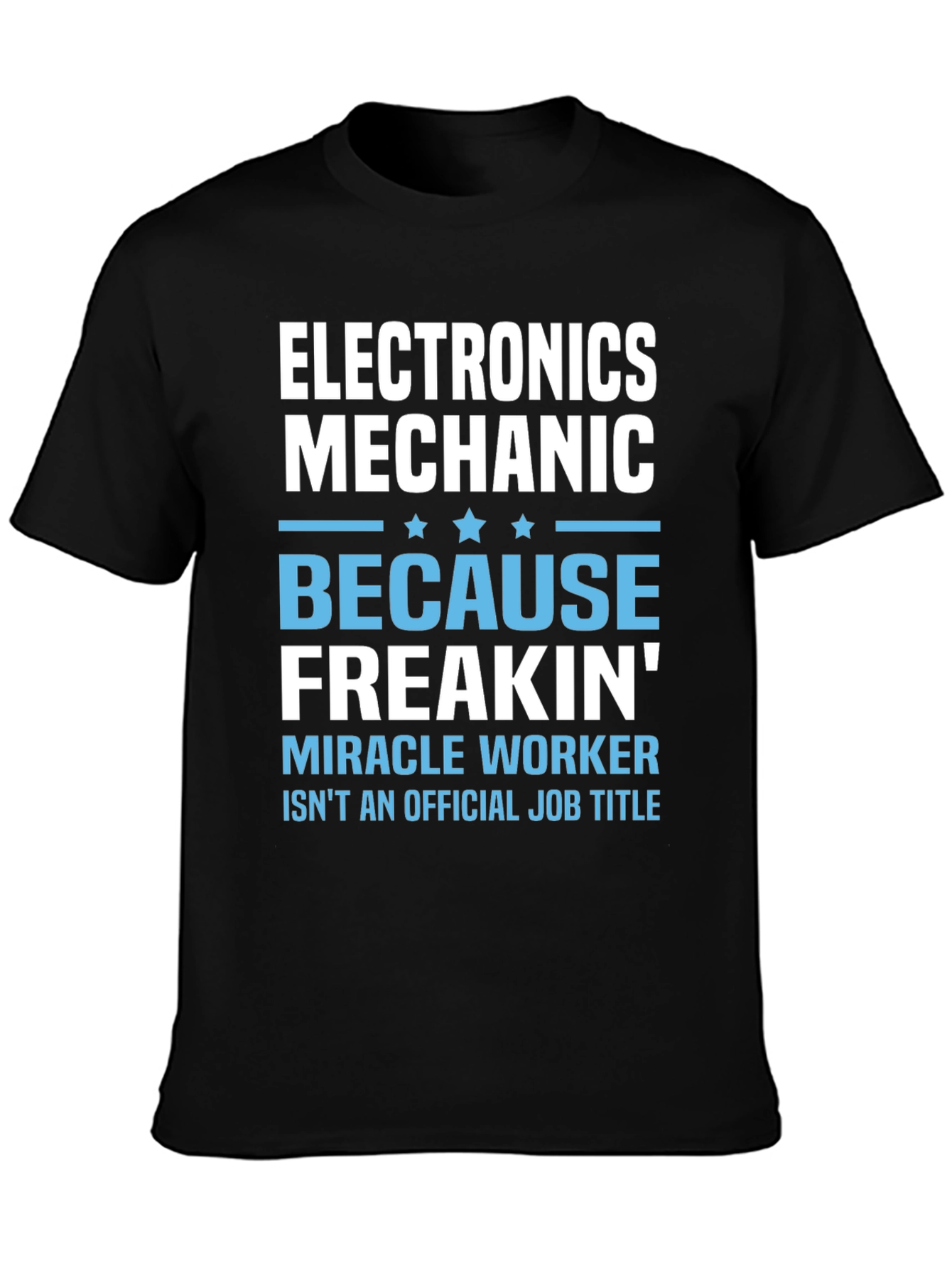 Electronics Mechanic Graphic T-Shirt