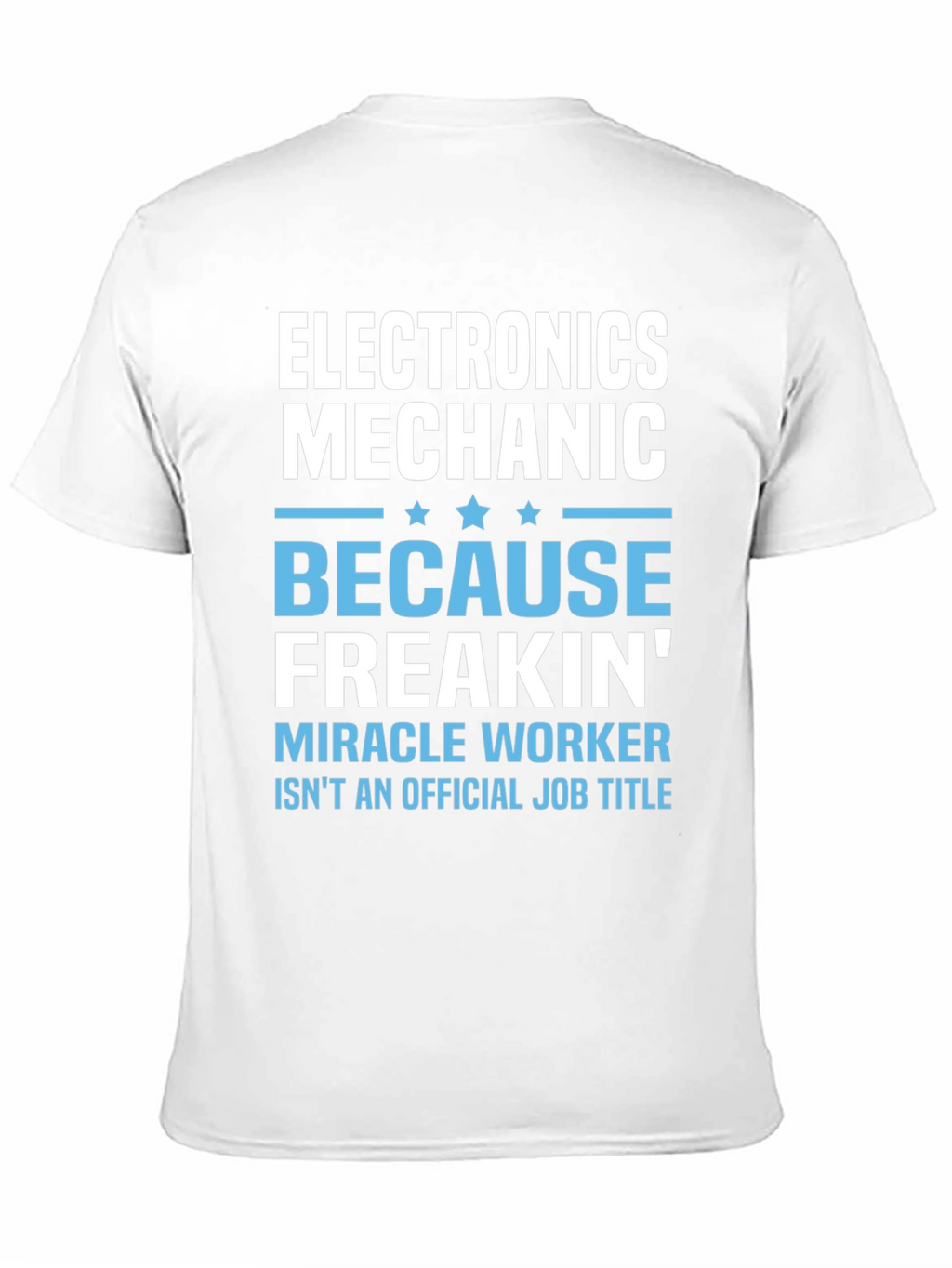Electronics Mechanic Graphic T-Shirt