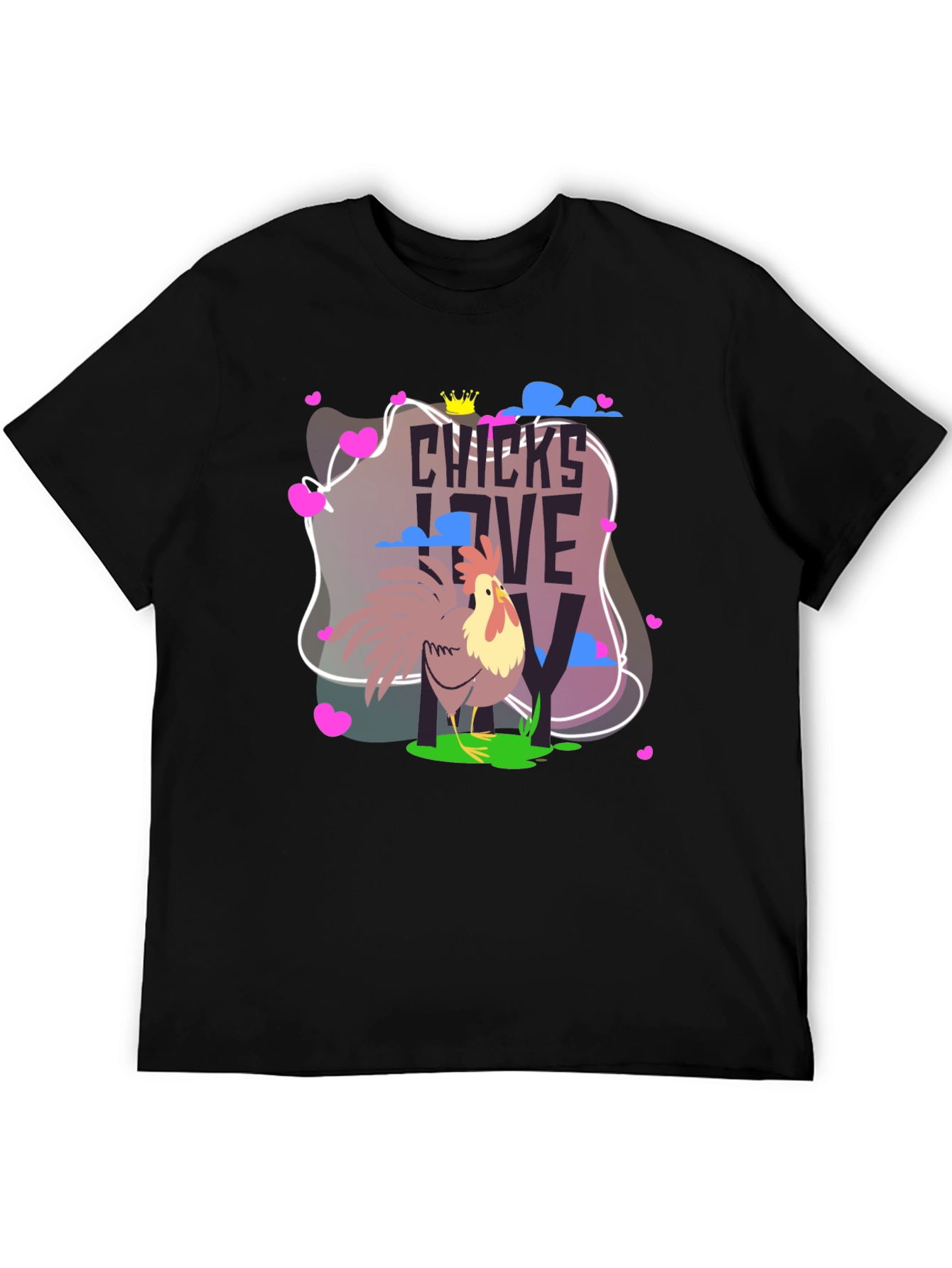 Chicks Love Me Rooster T-Shirt - Funny Chicken Tee