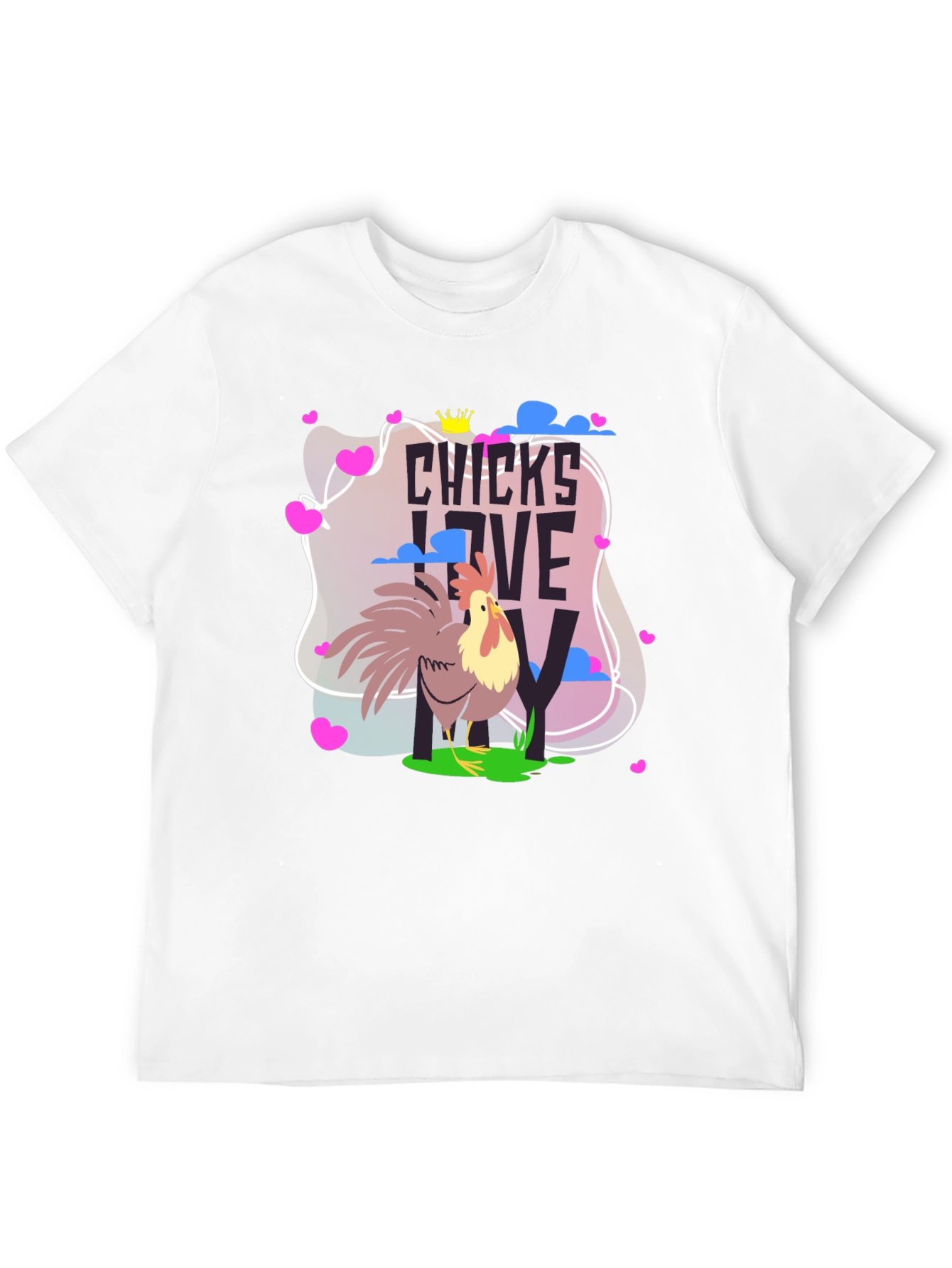 Chicks Love Me Rooster T-Shirt - Funny Chicken Tee