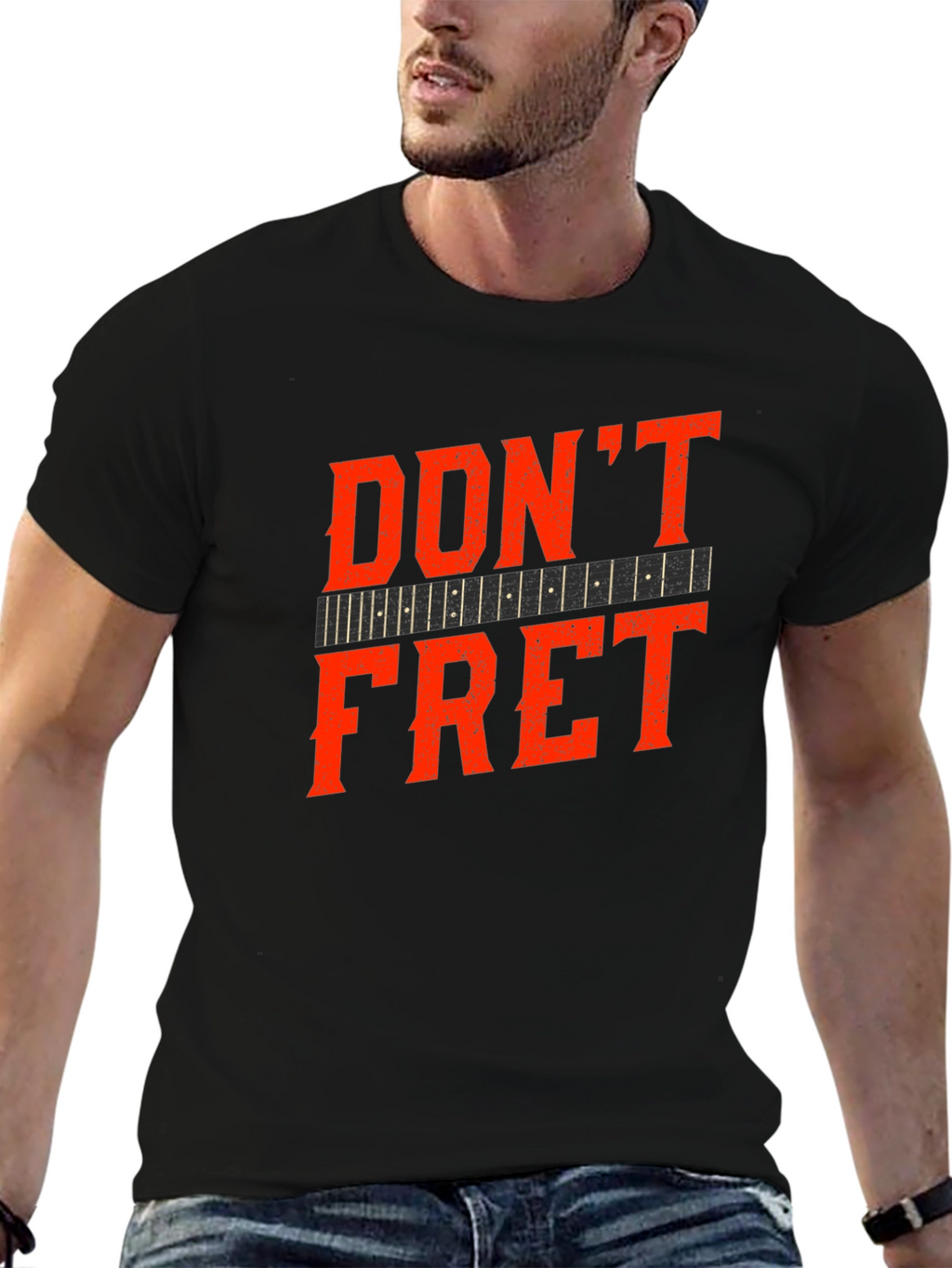 Dont Fret Graphic Tee - Musician T-Shirt
