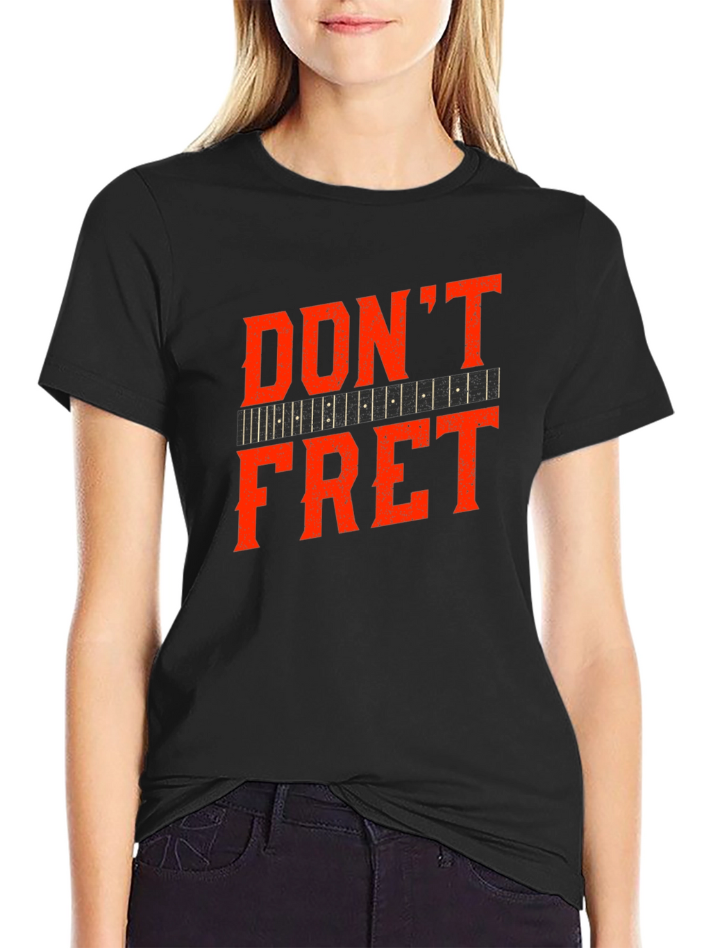 Dont Fret Graphic Tee - Musician T-Shirt