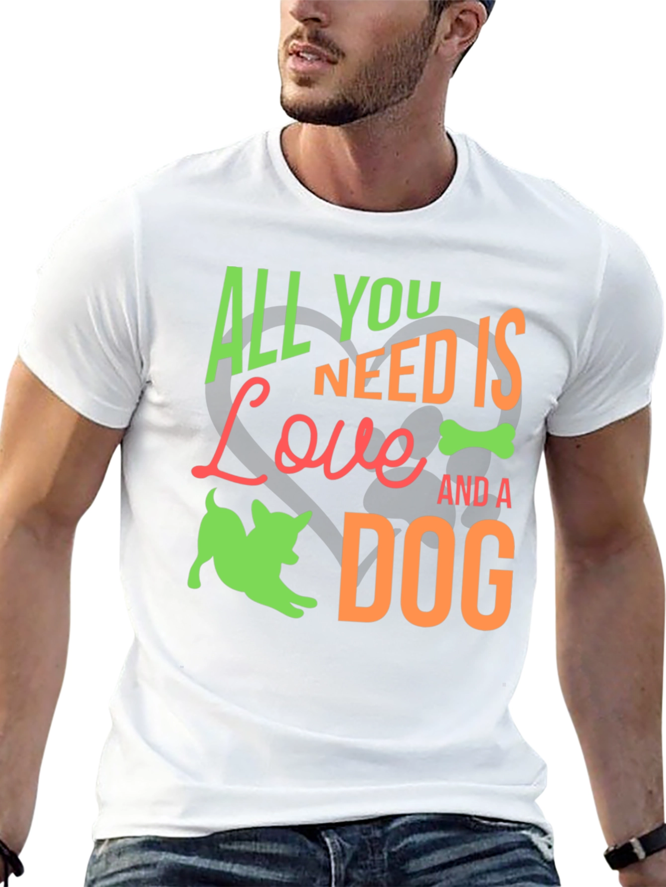 Dog Lover T-Shirt: All You Need is Love and a Dog