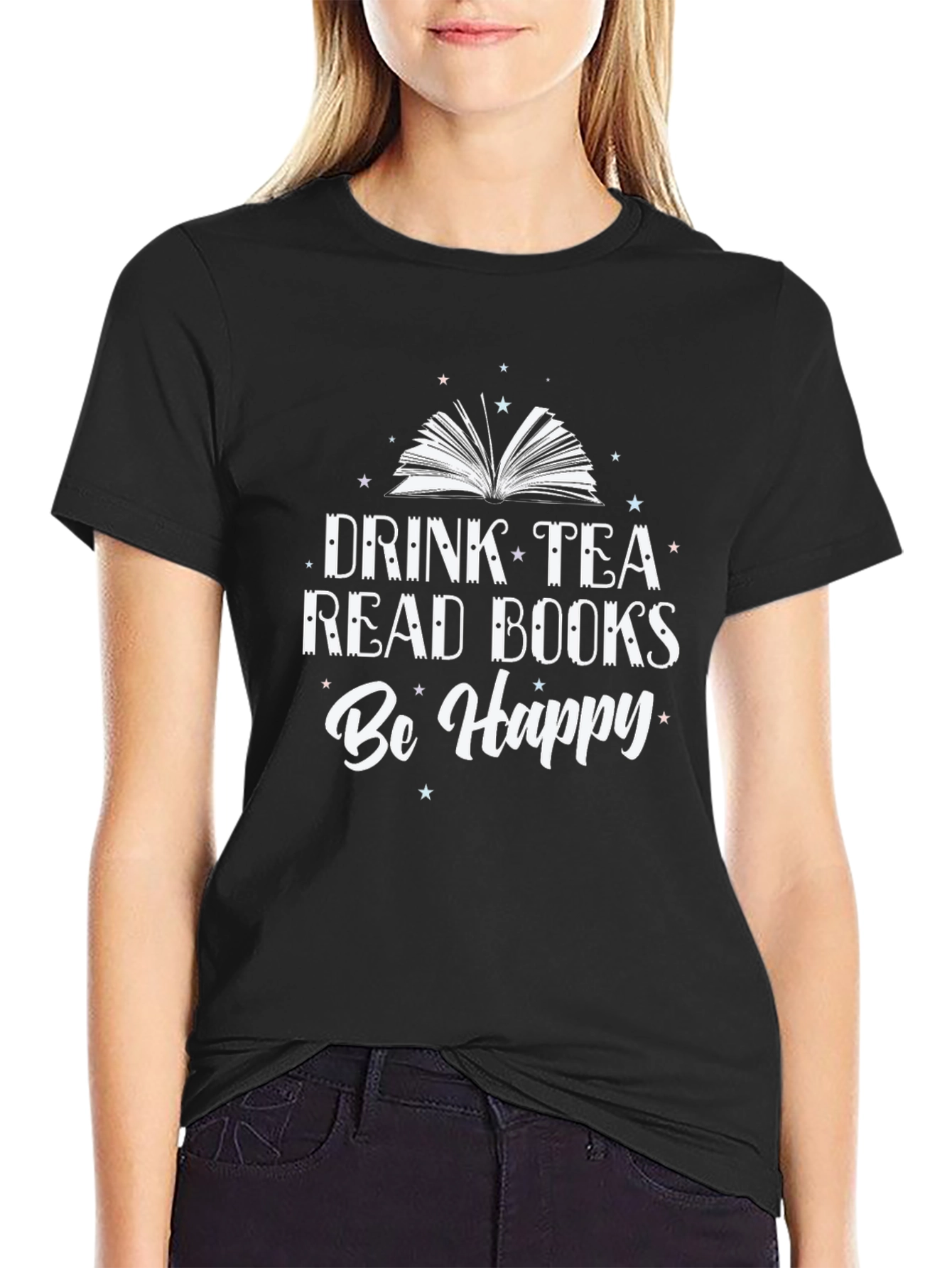 Drink Tea Read Books Be Happy T-Shirt