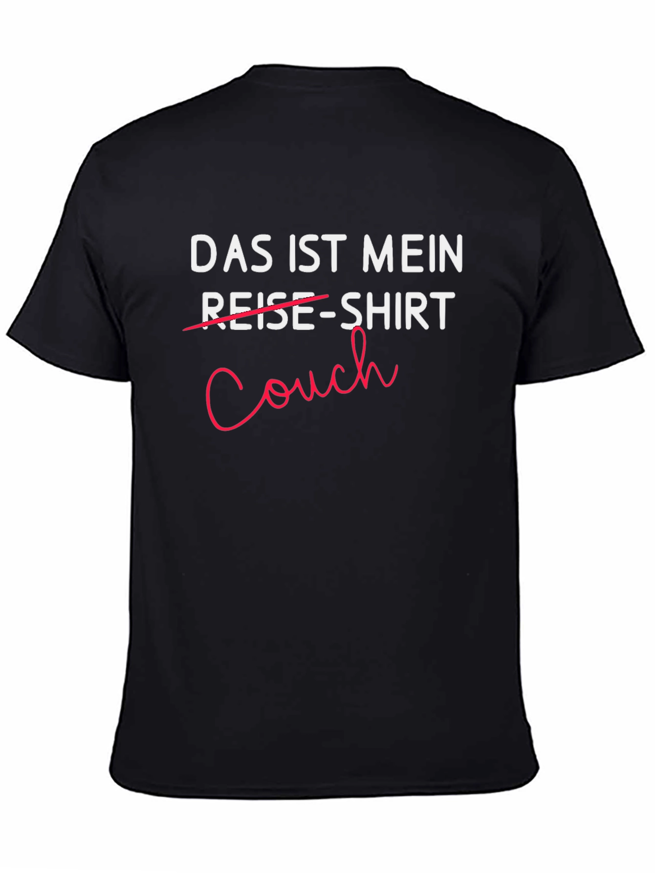 Das Ist Mein Couch-Shirt - Comfortable Black T-Shirt