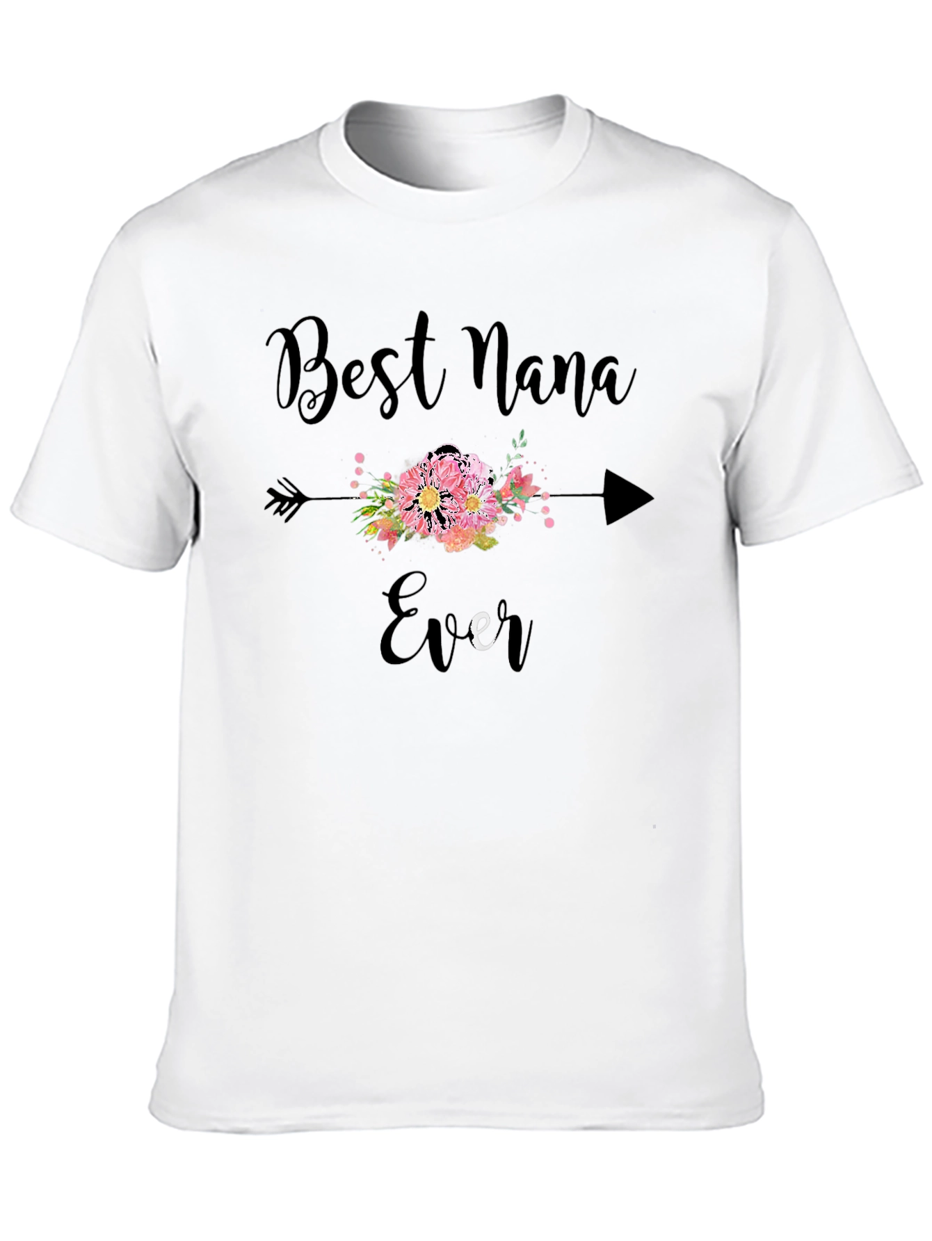 Best Nana Ever Graphic T-Shirt