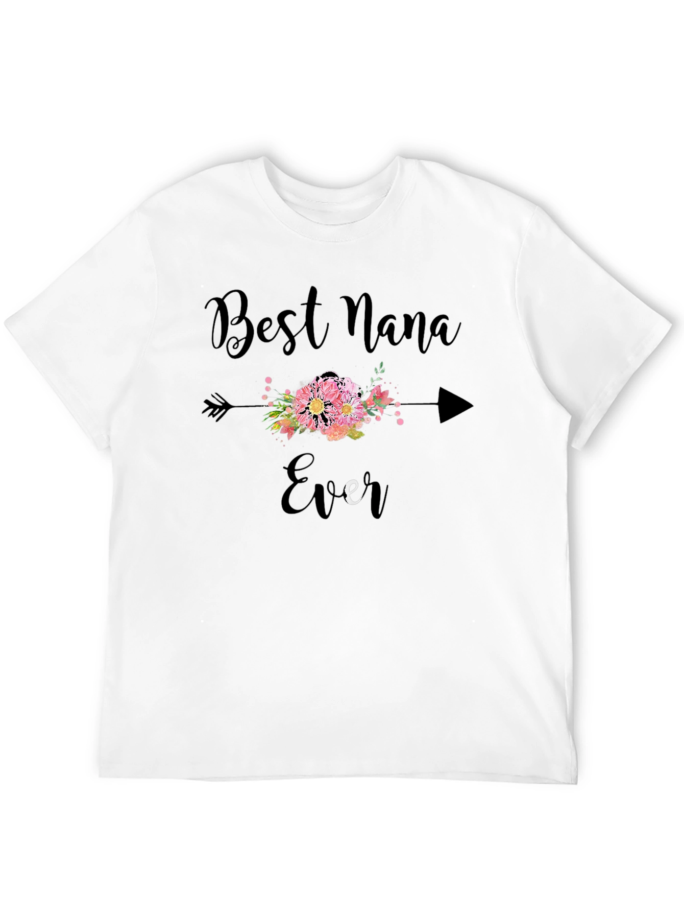Best Nana Ever Graphic T-Shirt