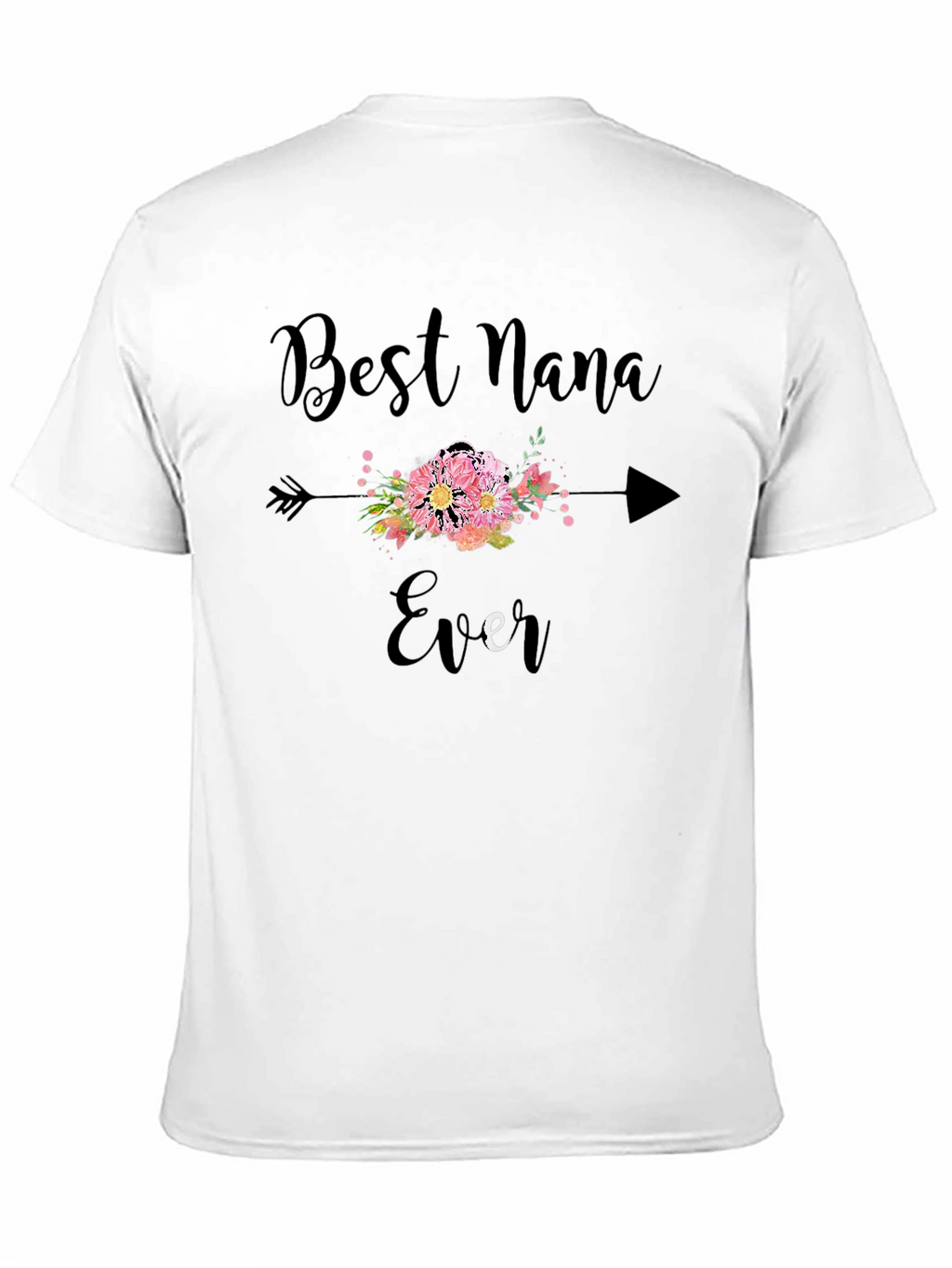 Best Nana Ever Graphic T-Shirt