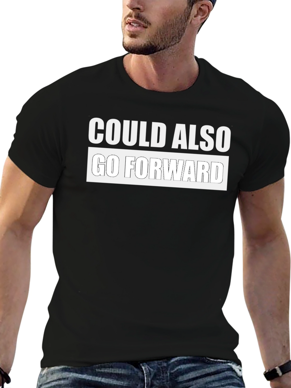 Could Also Go Forward Graphic Tee