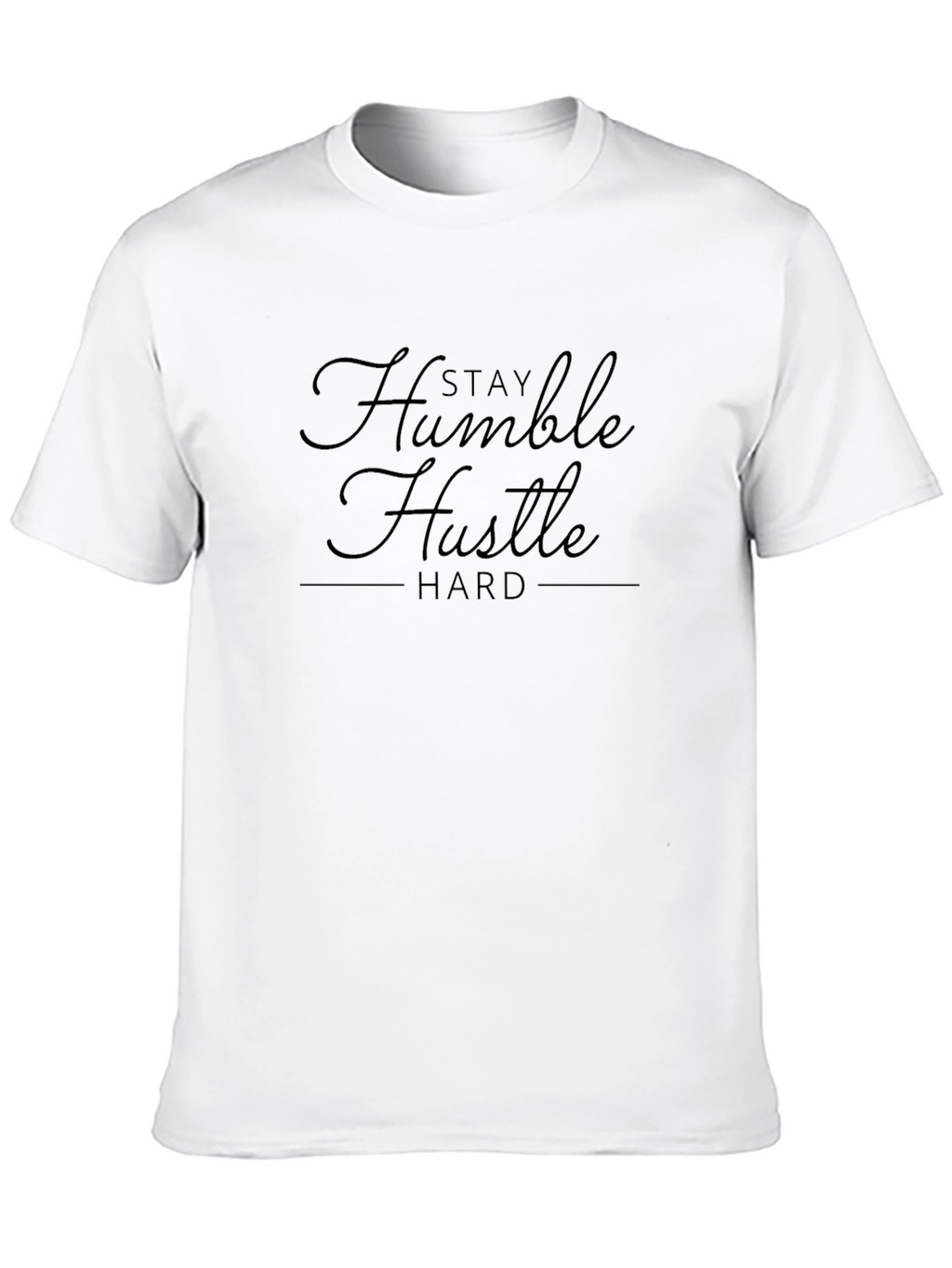 Stay Humble Hustle Hard Graphic Tee