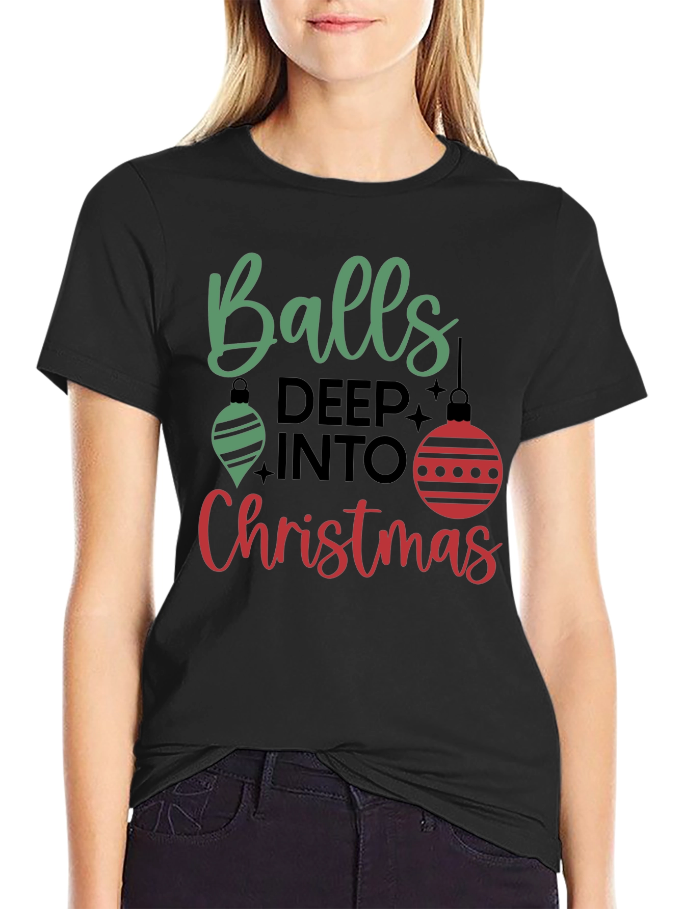 Balls Deep Into Christmas Holiday Graphic Tee