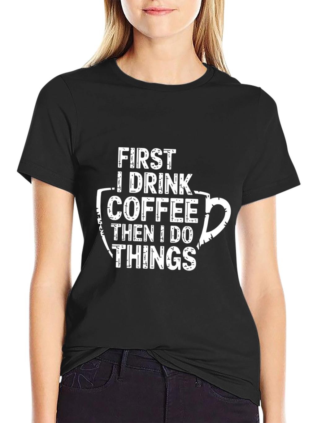 Coffee Lovers T-Shirt: Drink Coffee Do Things