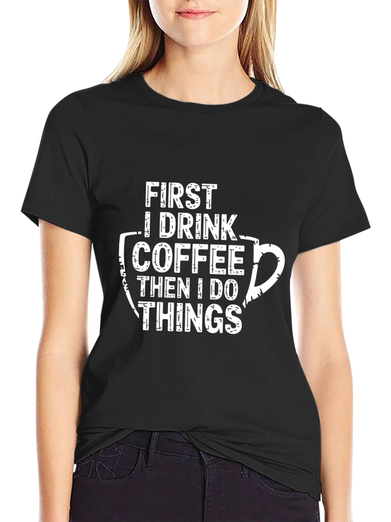 Coffee Lovers T-Shirt: Drink Coffee Do Things