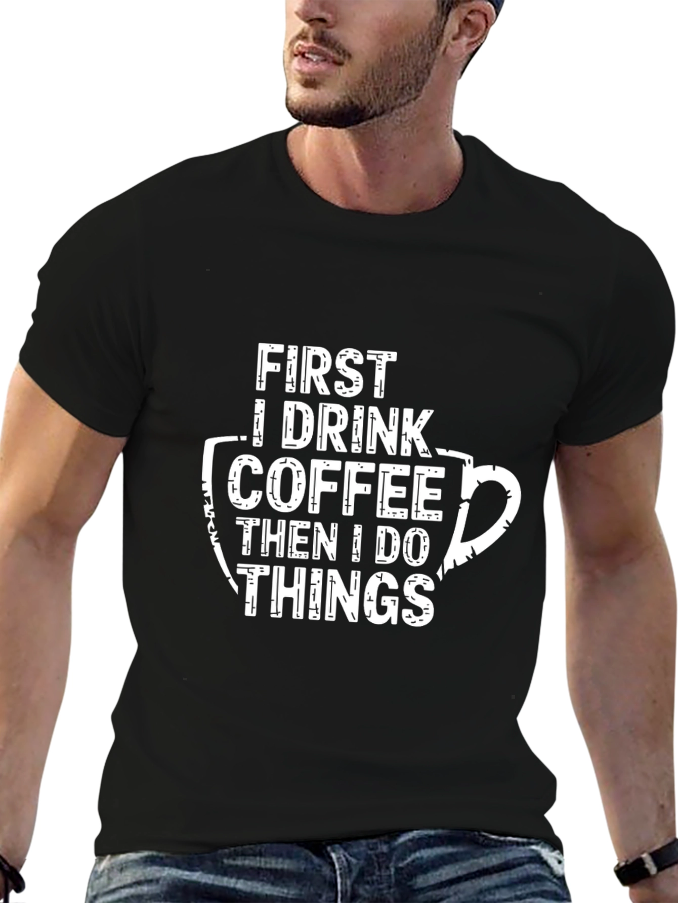 Coffee Lovers T-Shirt: Drink Coffee Do Things