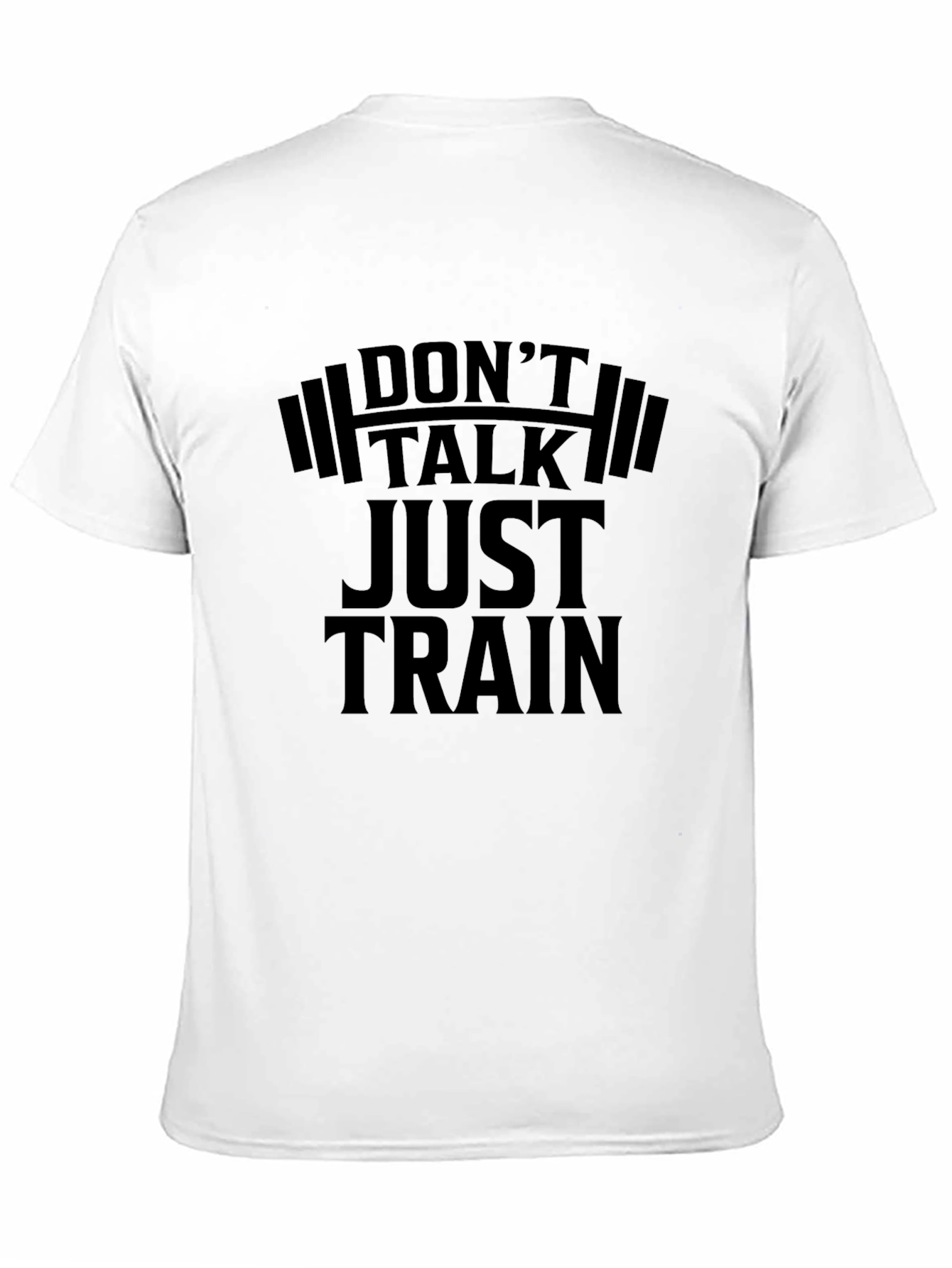 Dont Talk Just Train Black T-Shirt