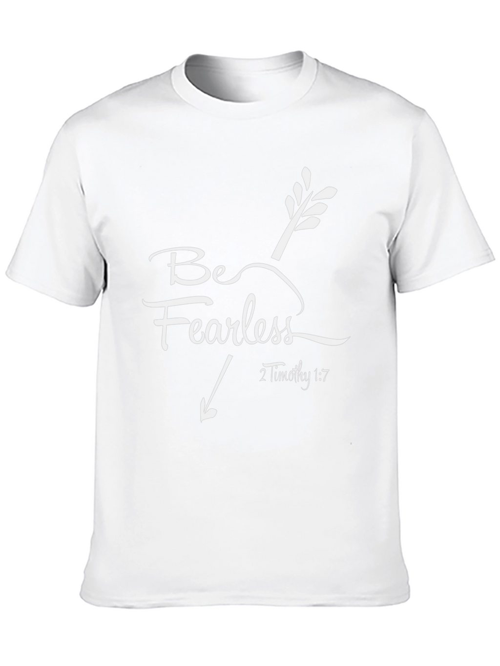 Be Fearless T-Shirt | Christian Arrow Design