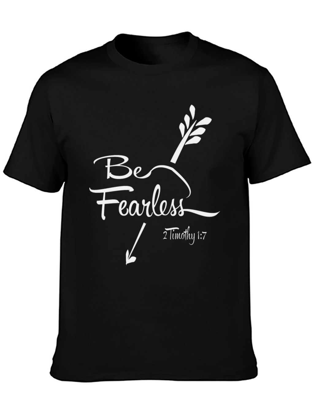 Be Fearless T-Shirt | Christian Arrow Design