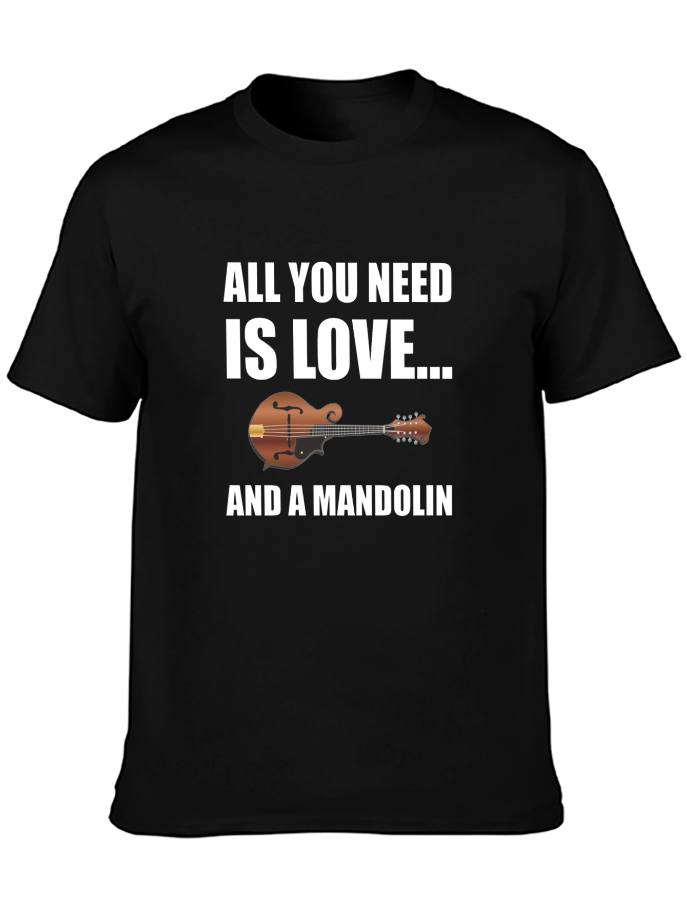 All You Need Is Love & A Mandolin Graphic T-Shirt