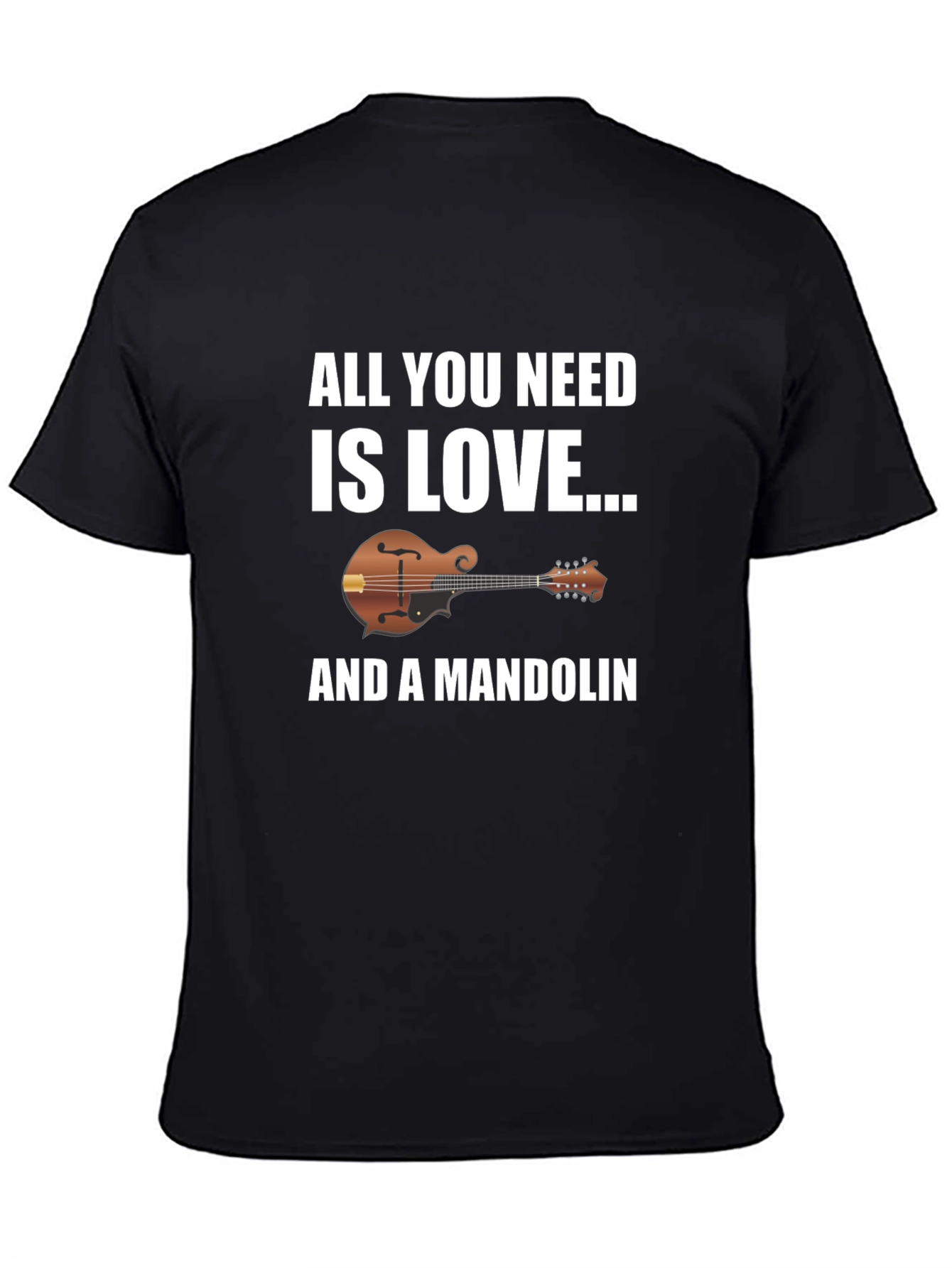 All You Need Is Love & A Mandolin Graphic T-Shirt