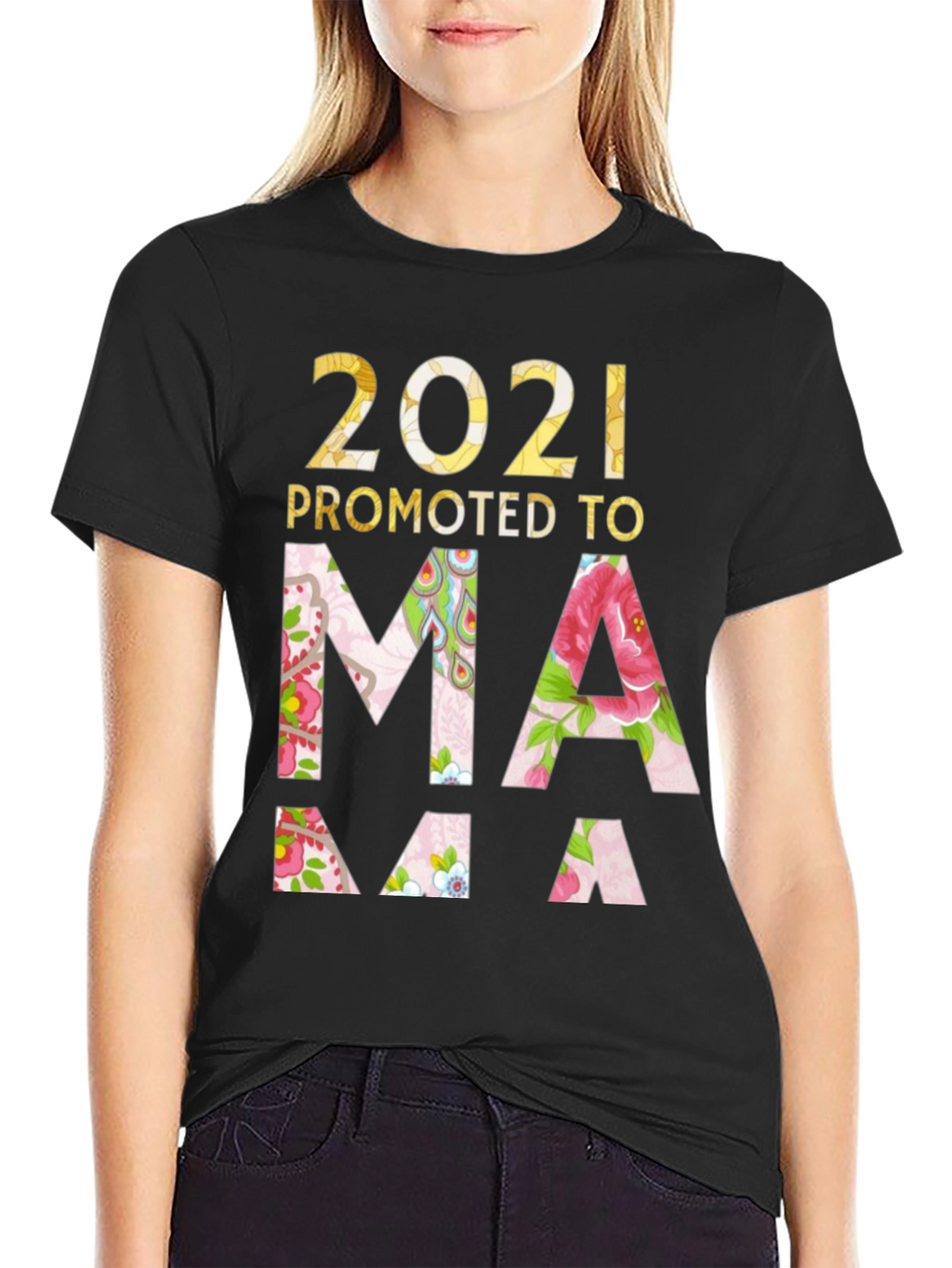 2021 Promoted to Mama T-Shirt