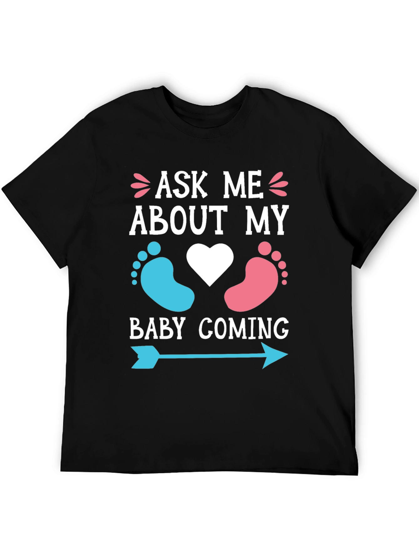 Ask Me About My Baby Coming T-Shirt