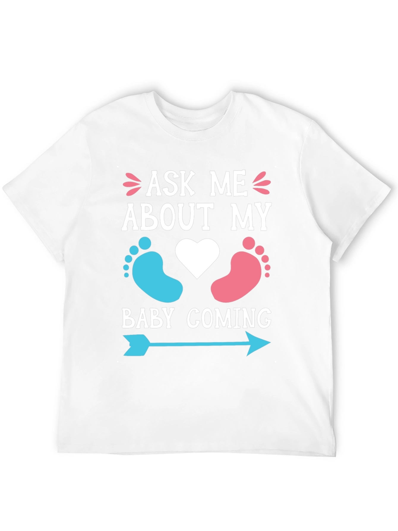 Ask Me About My Baby Coming T-Shirt