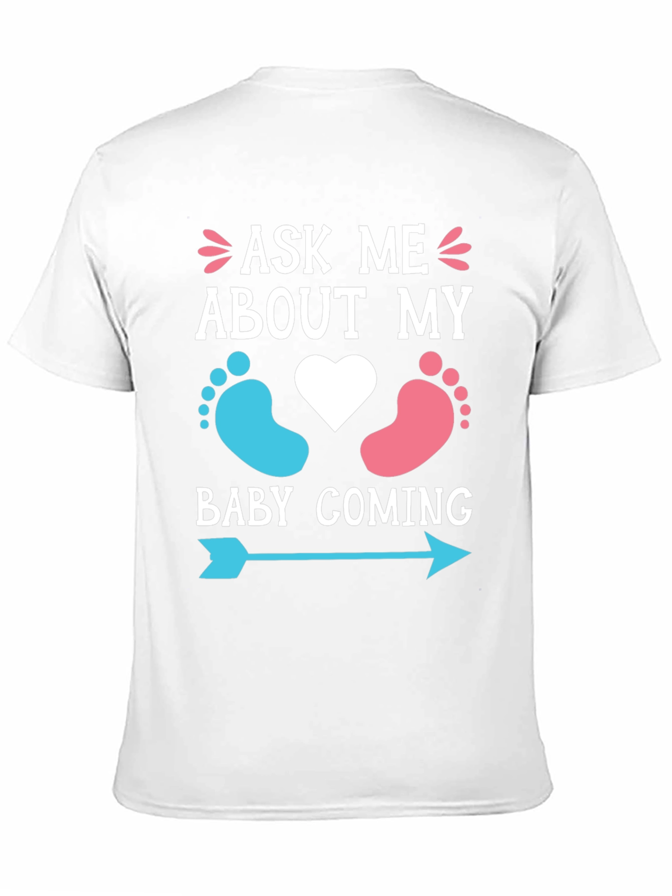 Ask Me About My Baby Coming T-Shirt