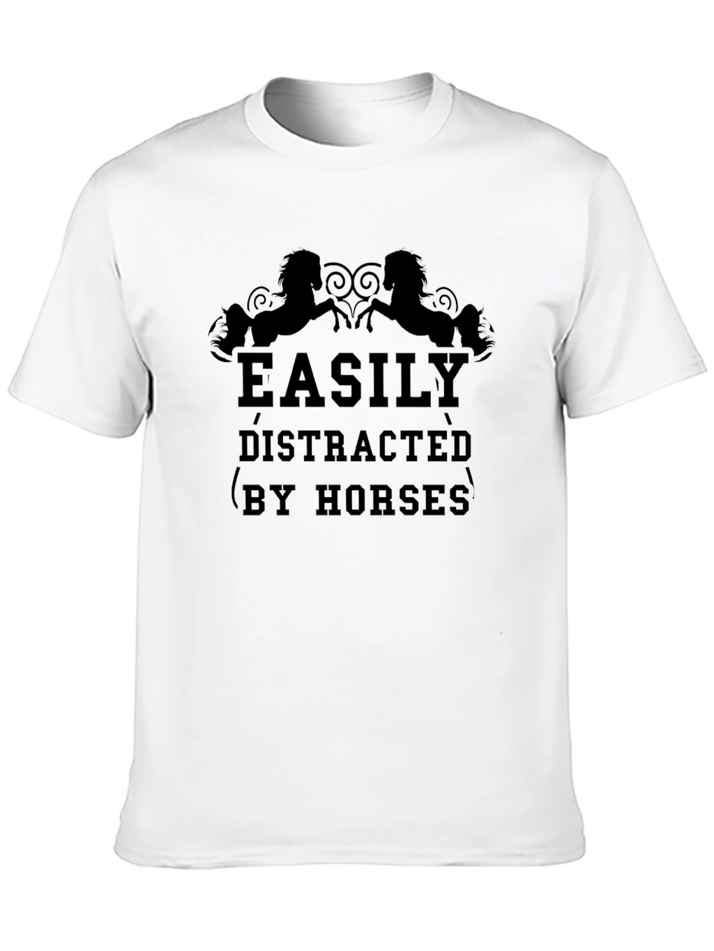 Easily Distracted by Horses T-Shirt