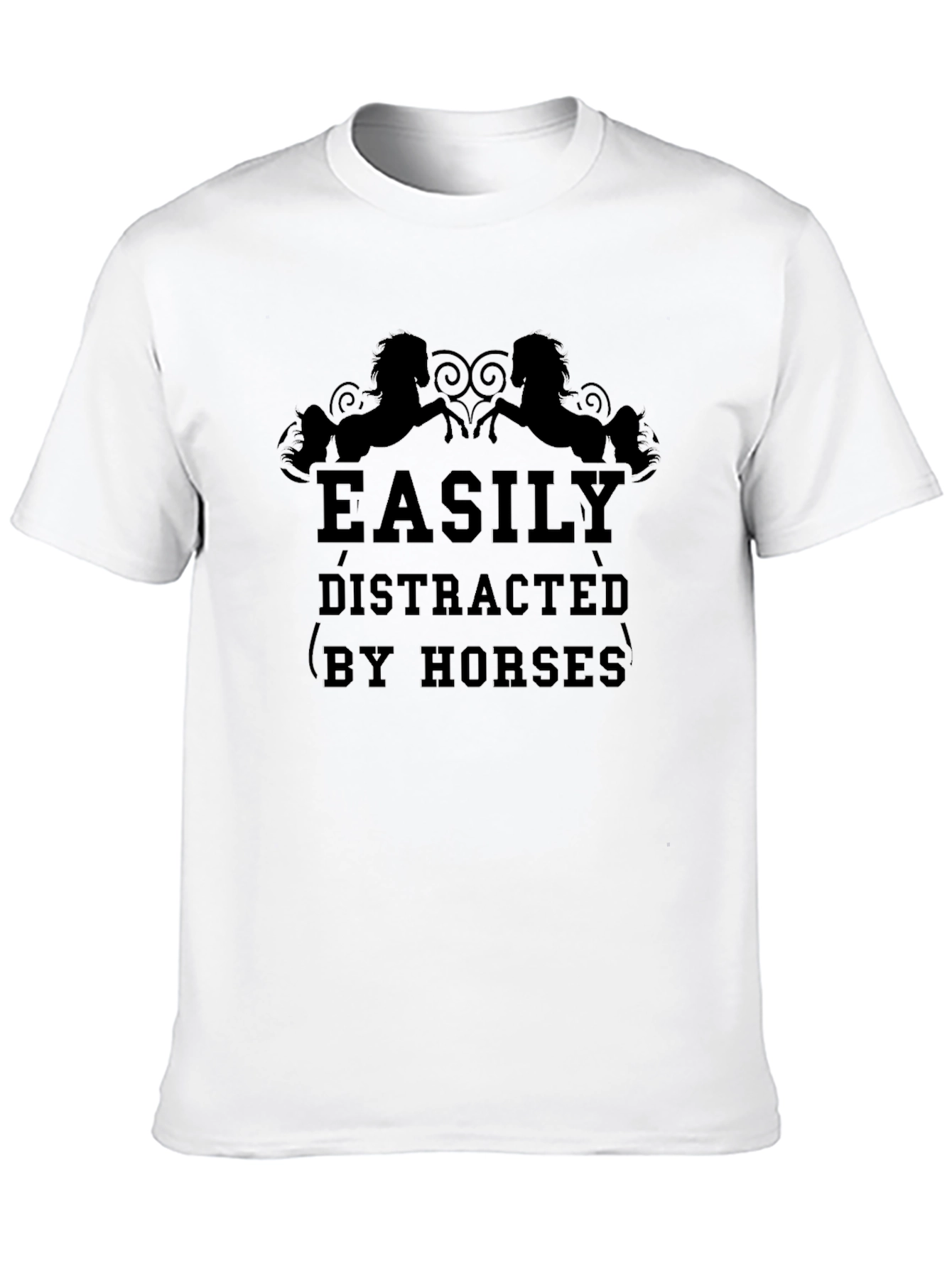 Easily Distracted by Horses T-Shirt